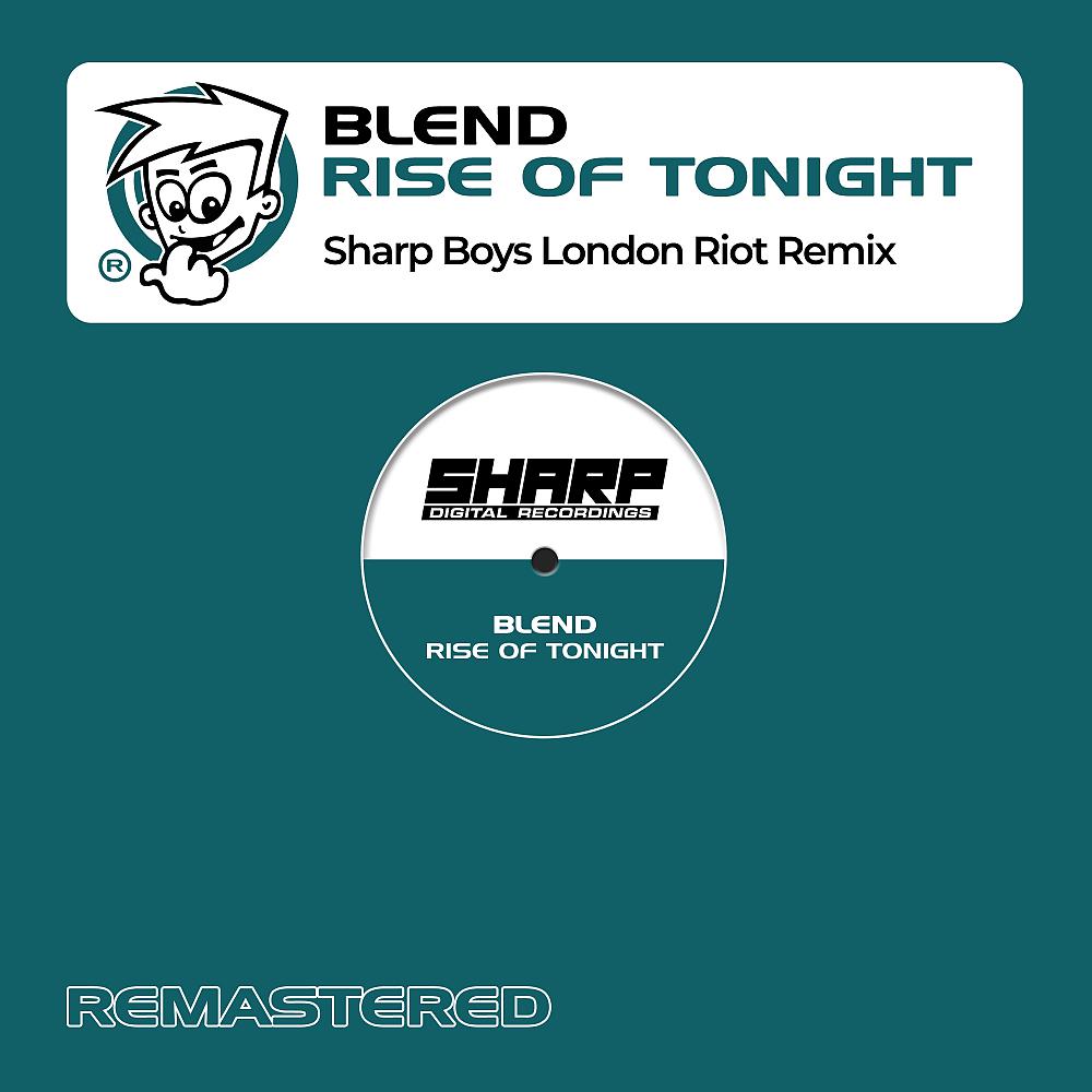 Постер альбома Rise Of Tonight (Sharp Boys London Riot Mix)