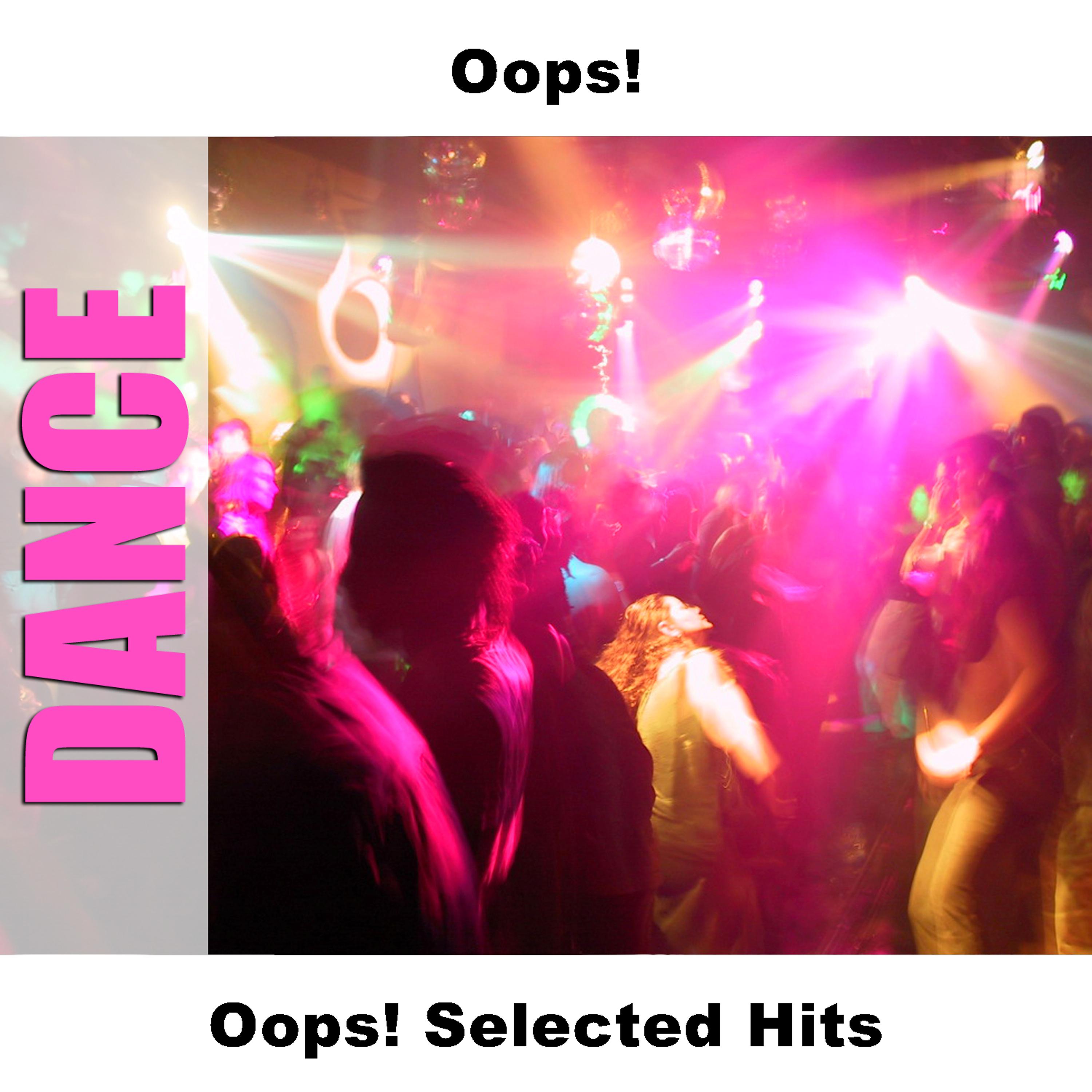 Постер альбома Oops! Selected Hits