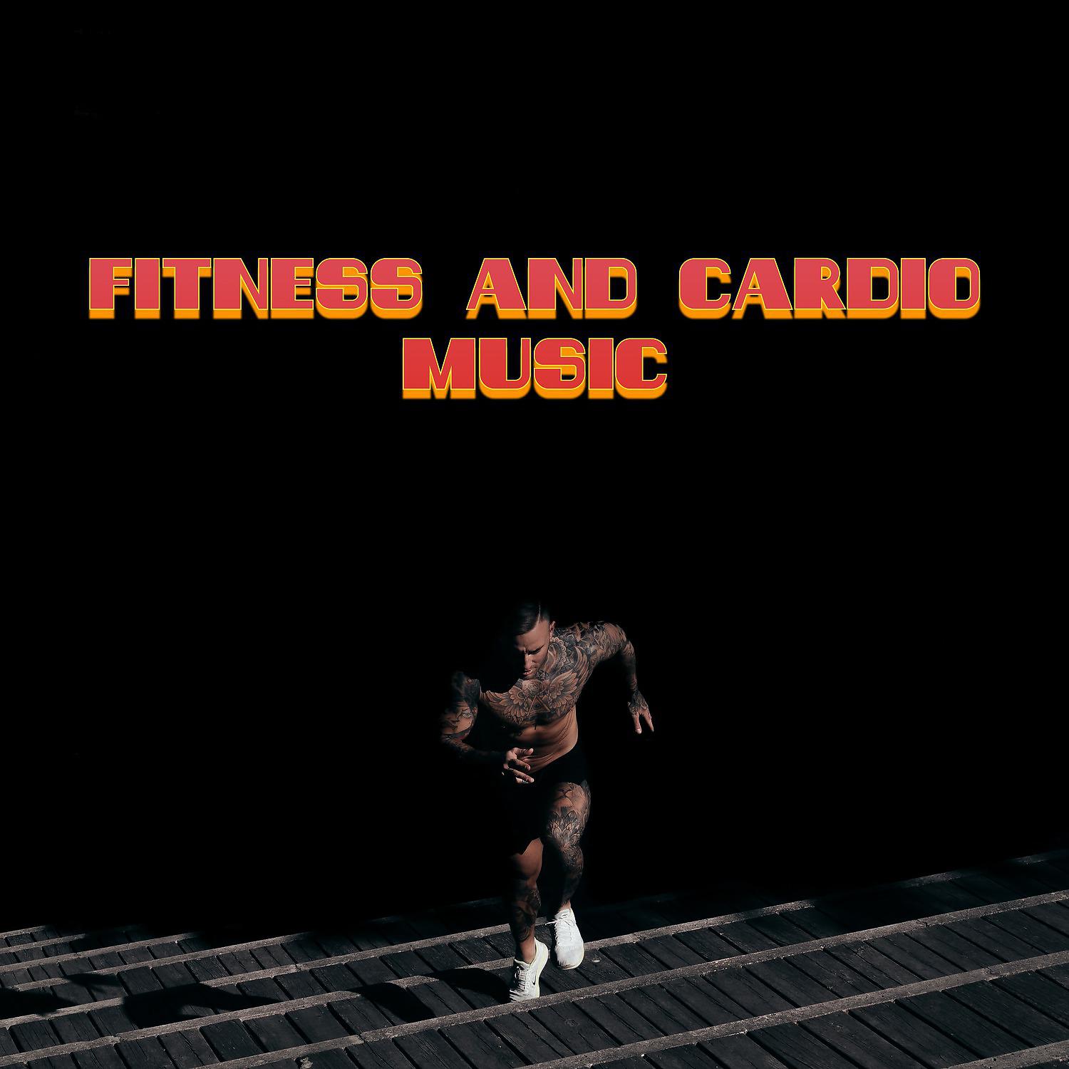 Постер альбома Fitness and Cardio Music