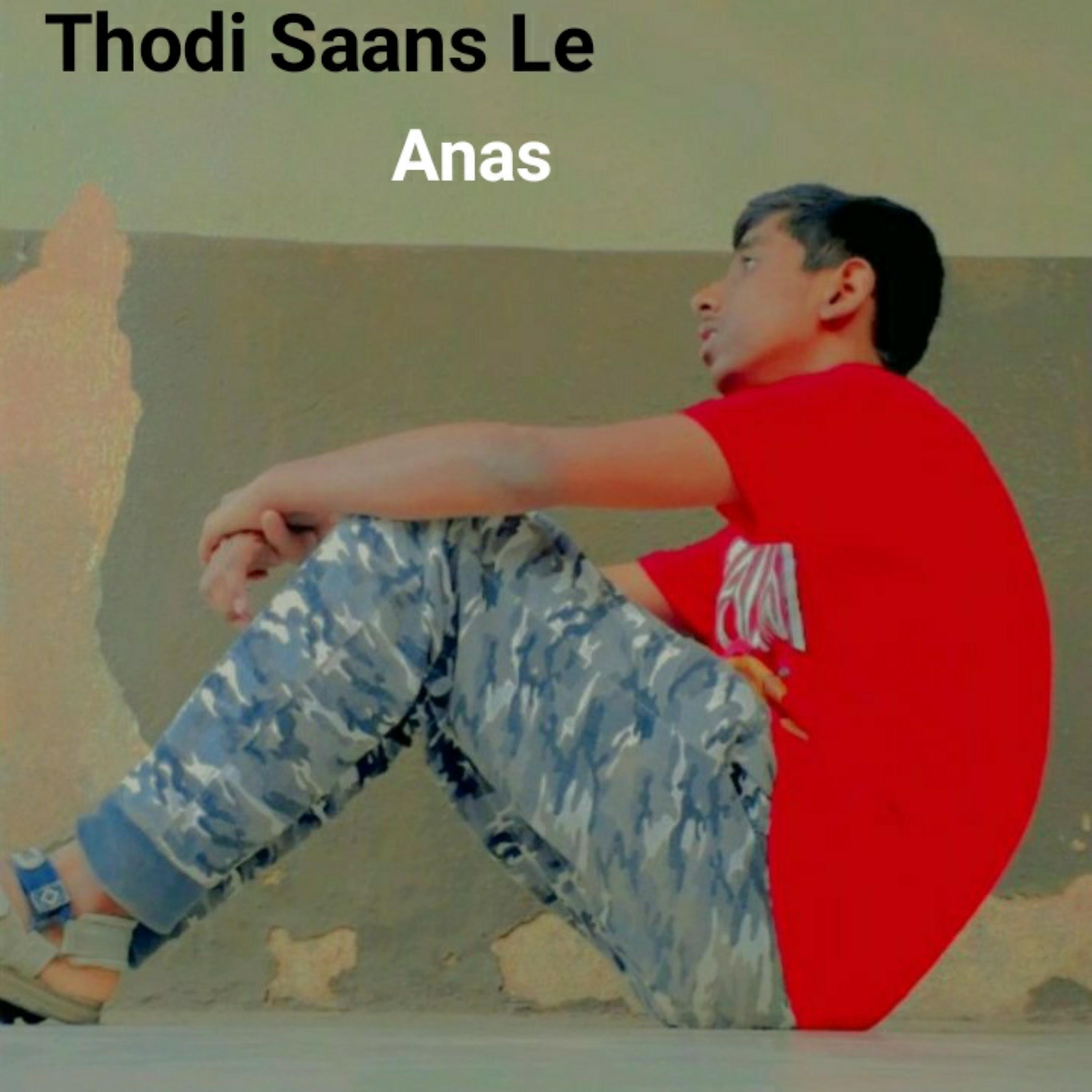 Постер альбома Thodi Saans Le