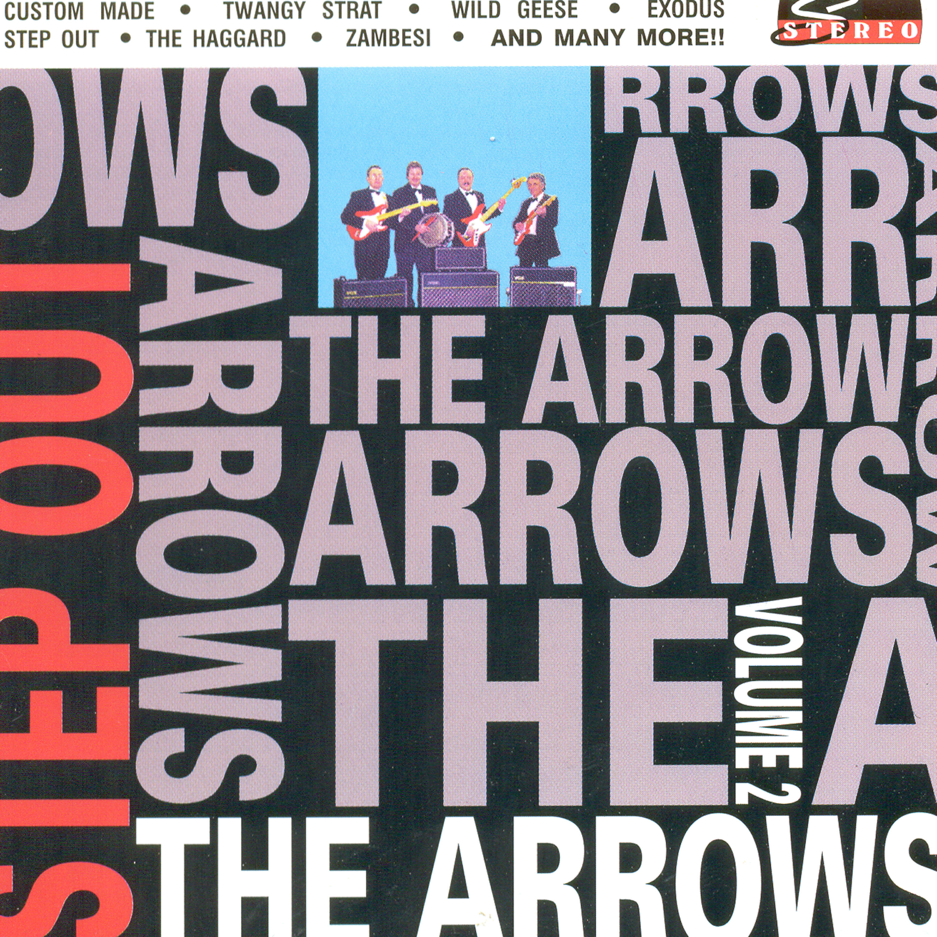 The Arrows - Custom Made