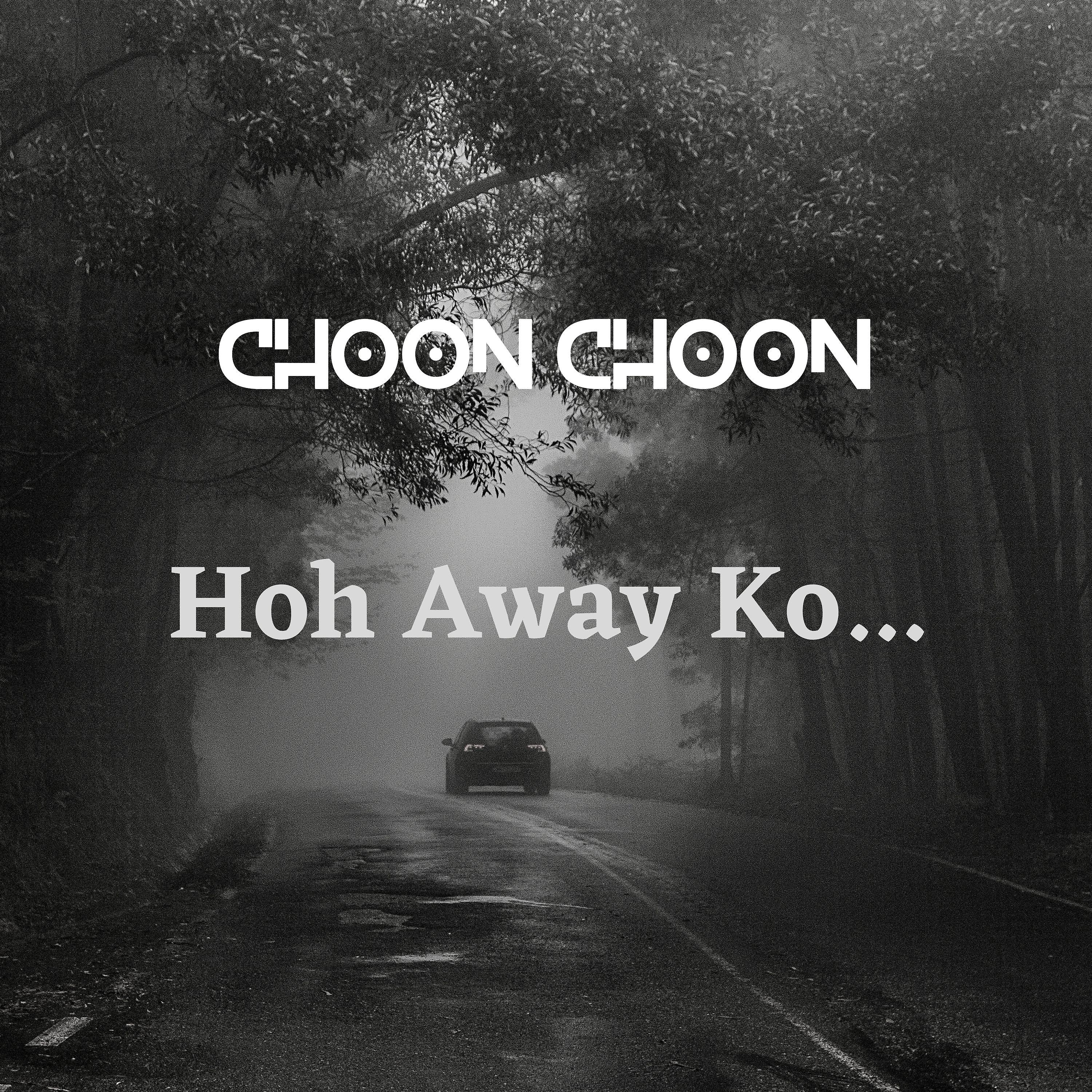 Постер альбома Hoh Away Ko
