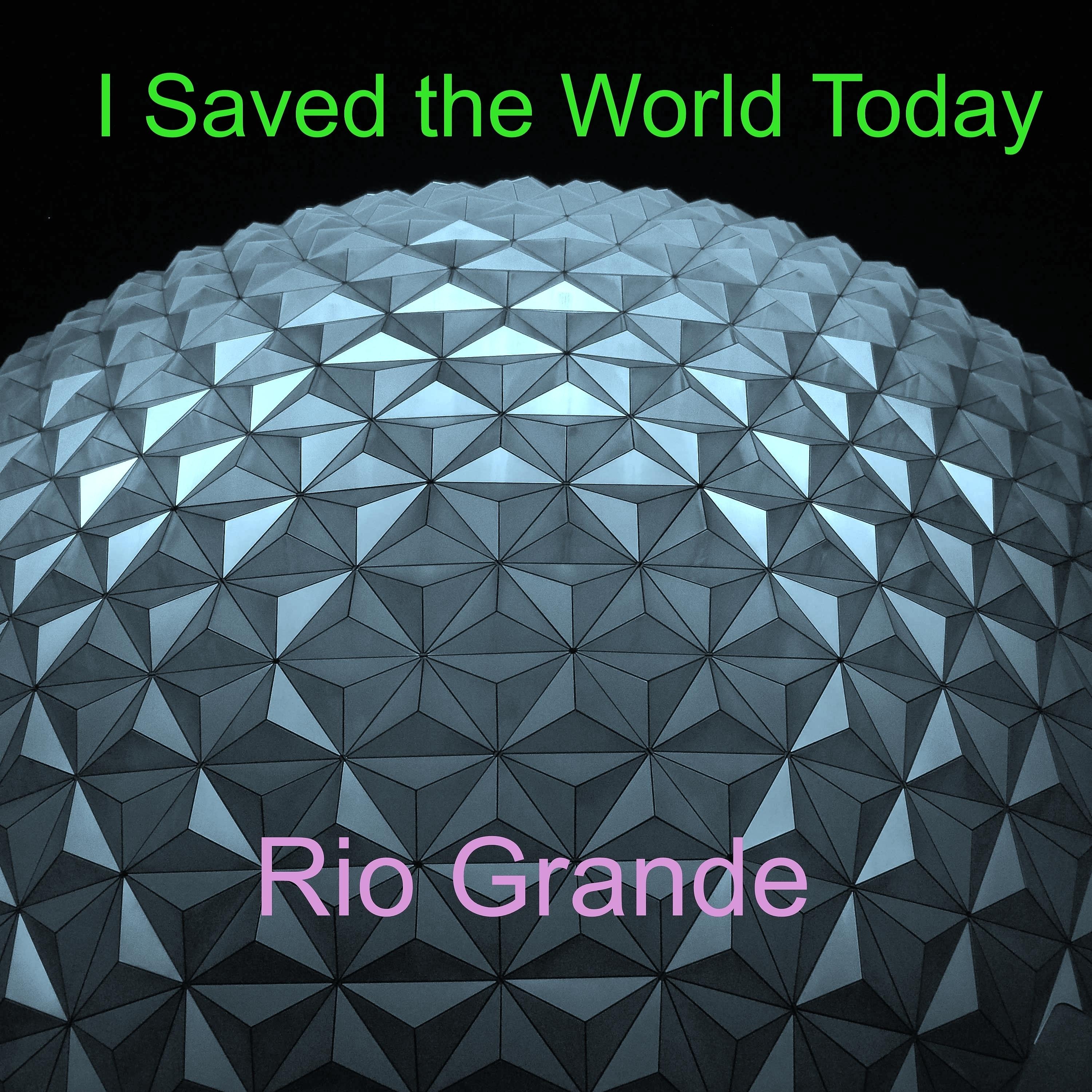 Постер альбома I Saved the World Today