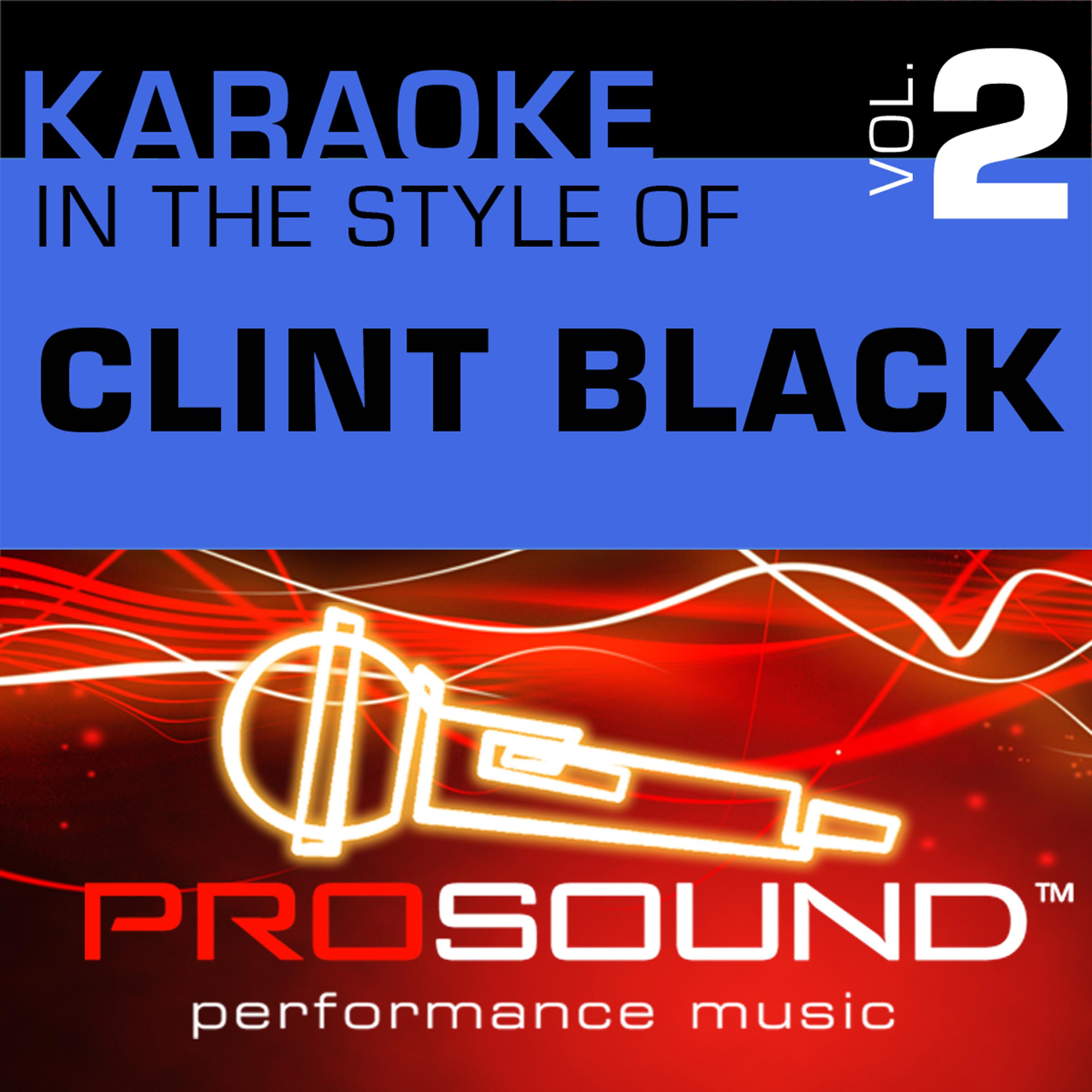 ProSound Karaoke Band - When My Ship Comes In (Karaoke Lead Vocal Demo)[In the style of Clint Black]