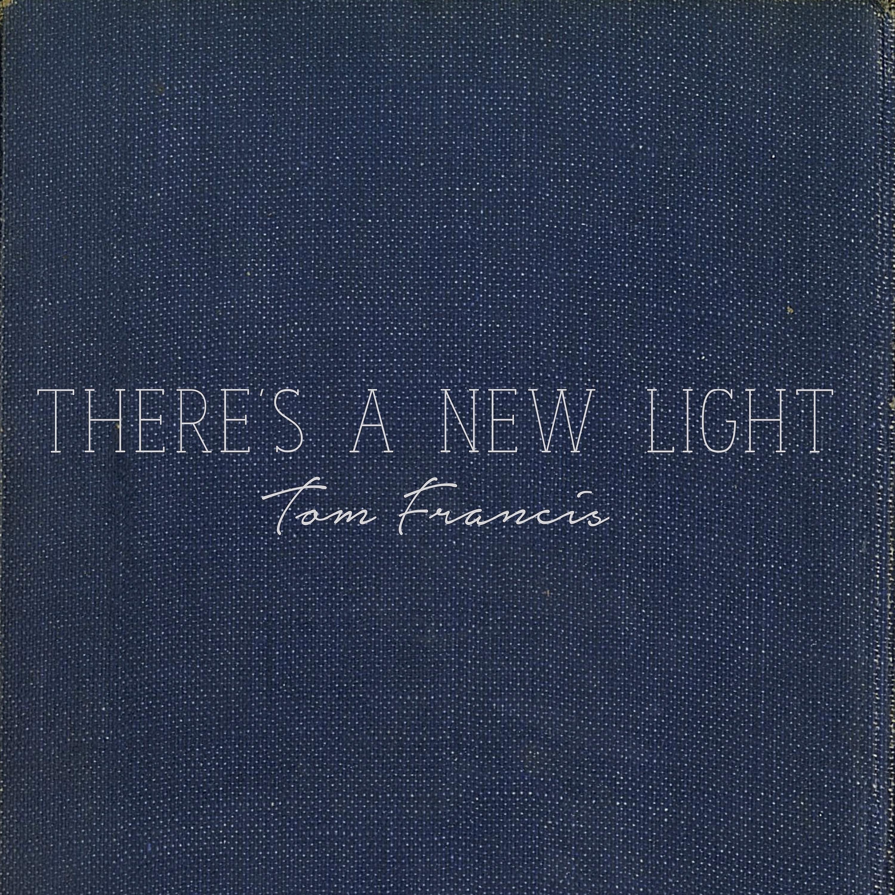 Постер альбома There's a new light