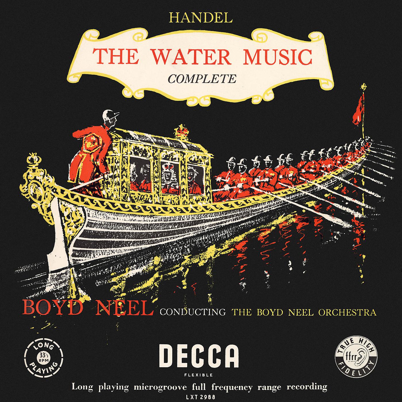Постер альбома Handel: The Water Music, HWV 348-350