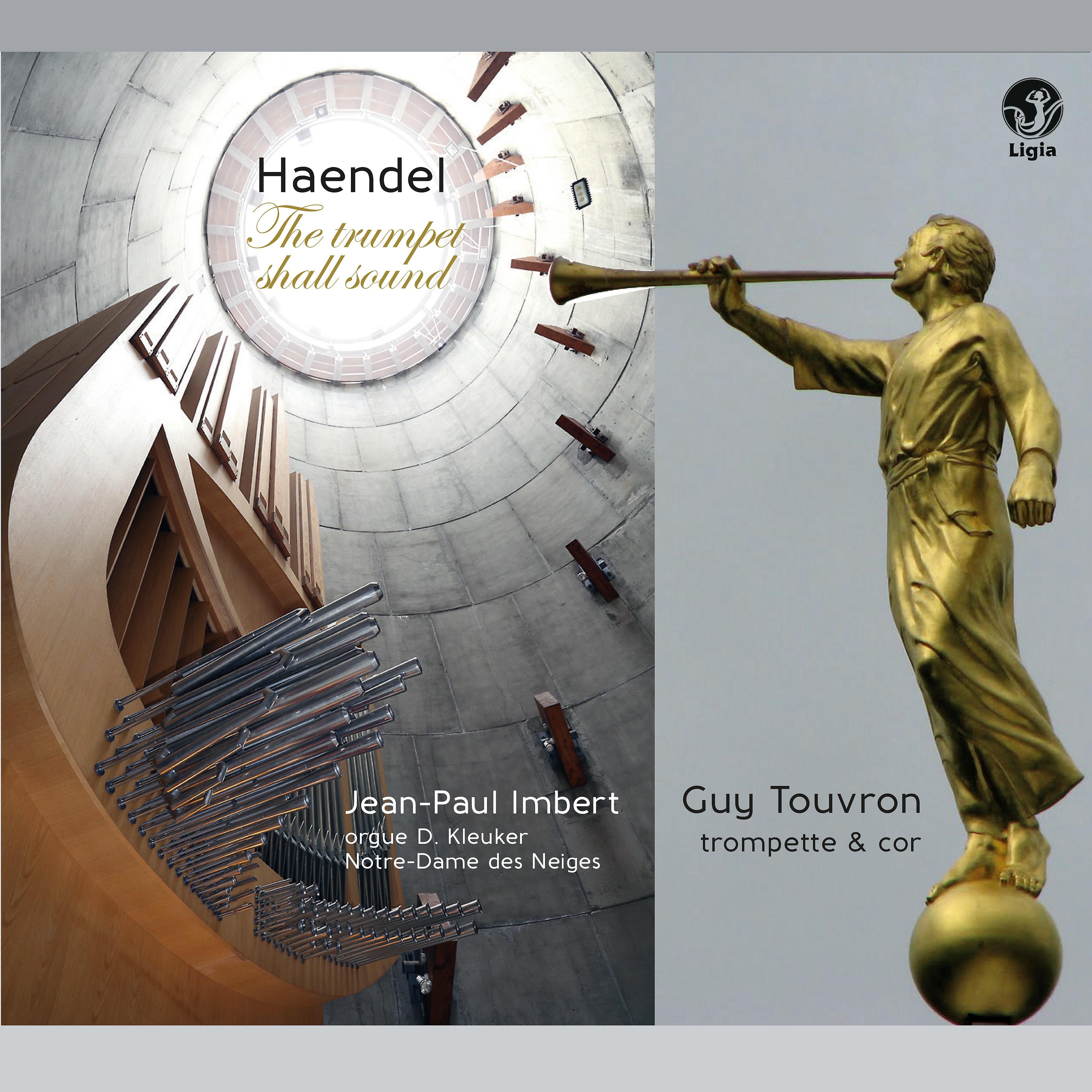 Постер альбома Handel: The Trumpet Shall Sound