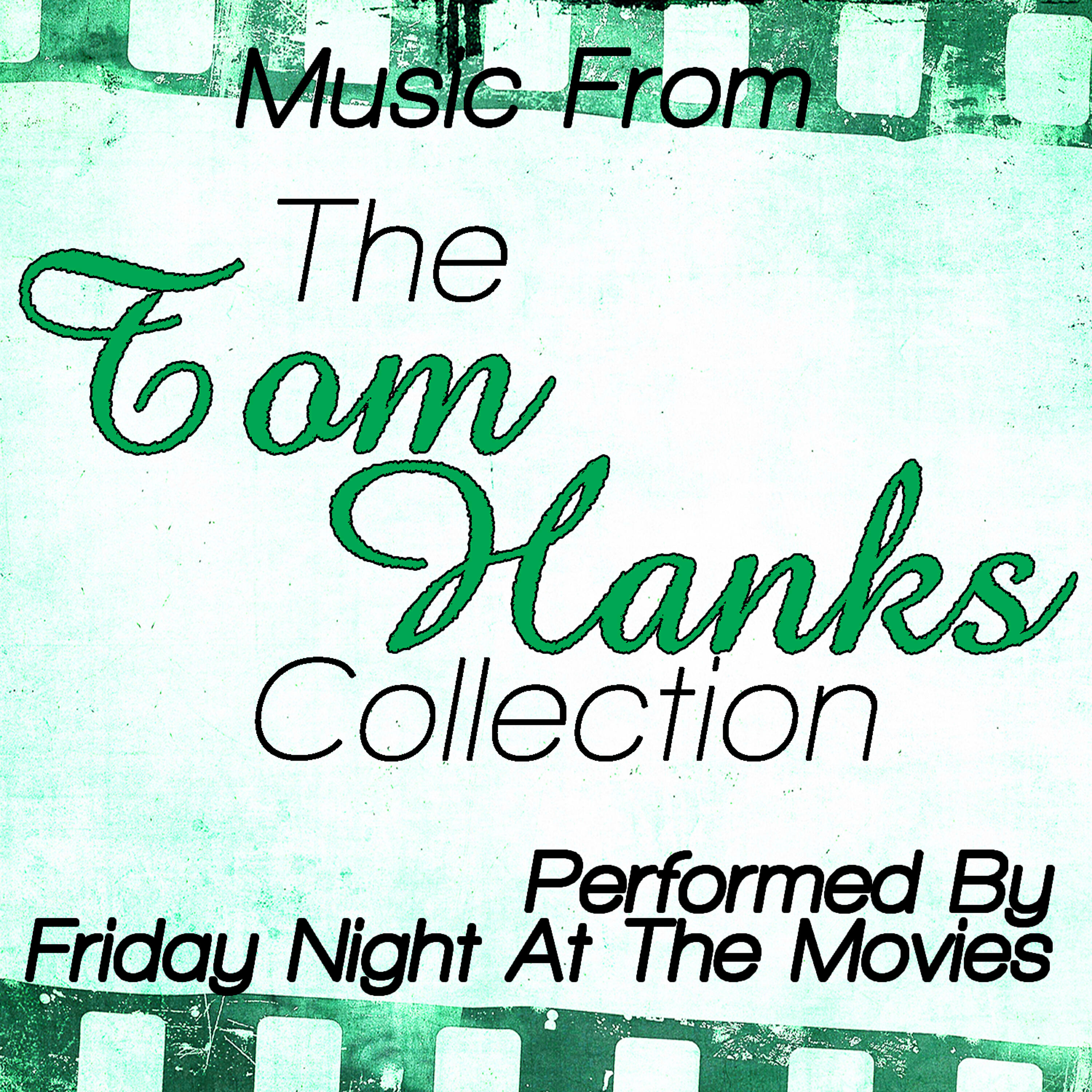 Friday Night At The Movies - The Way You Look Tonight - (From 'Catch Me If You Can')