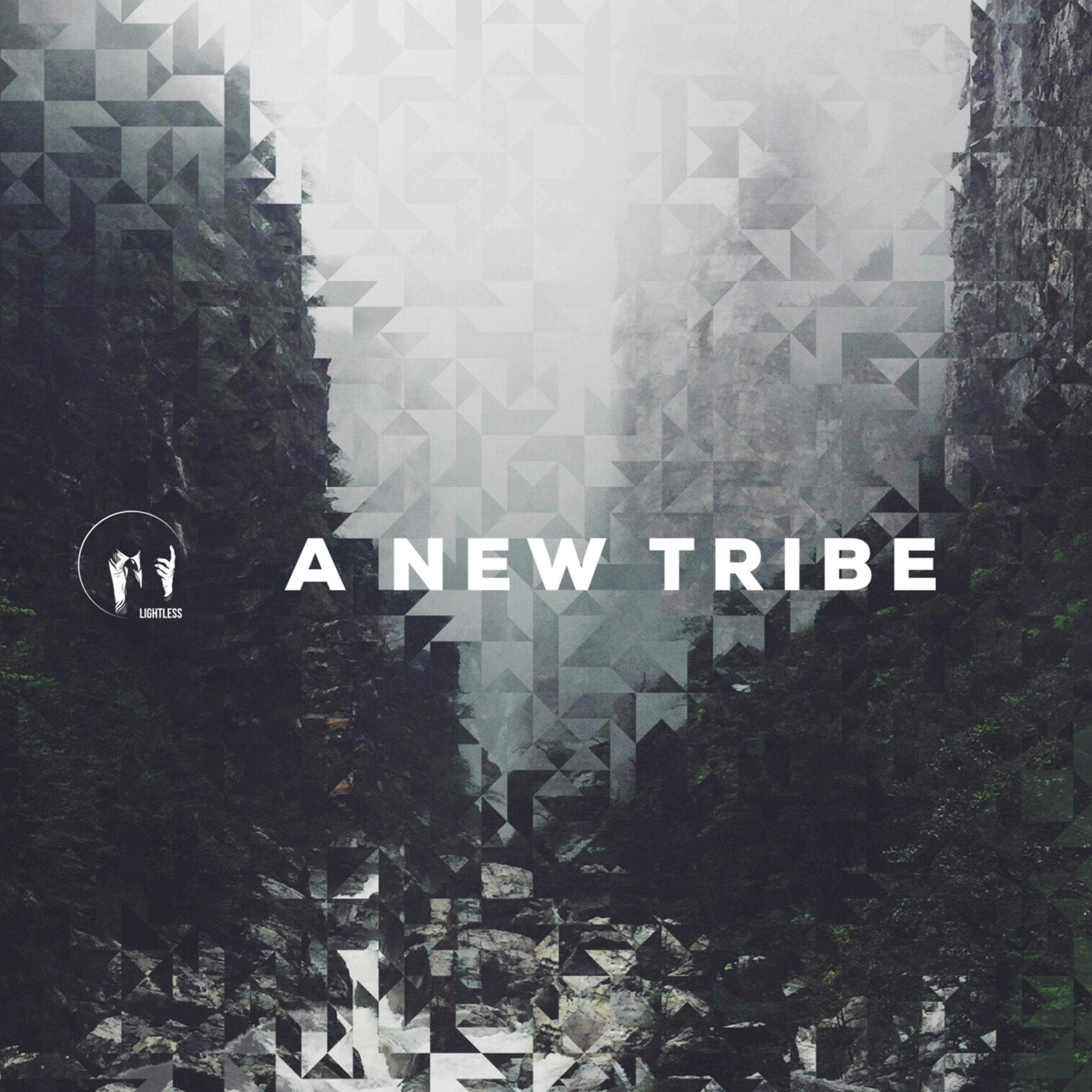Постер альбома A New Tribe