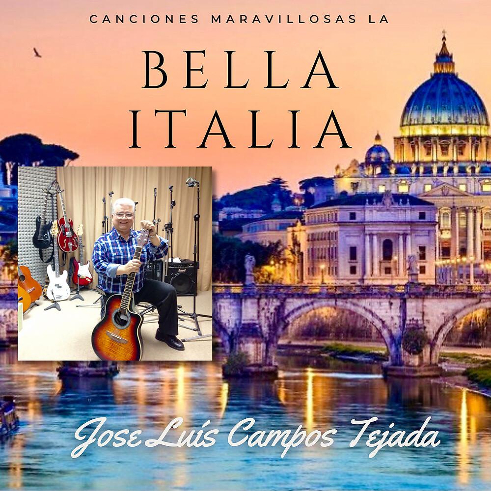 Постер альбома Canciones Maravillosas la Bella Italia