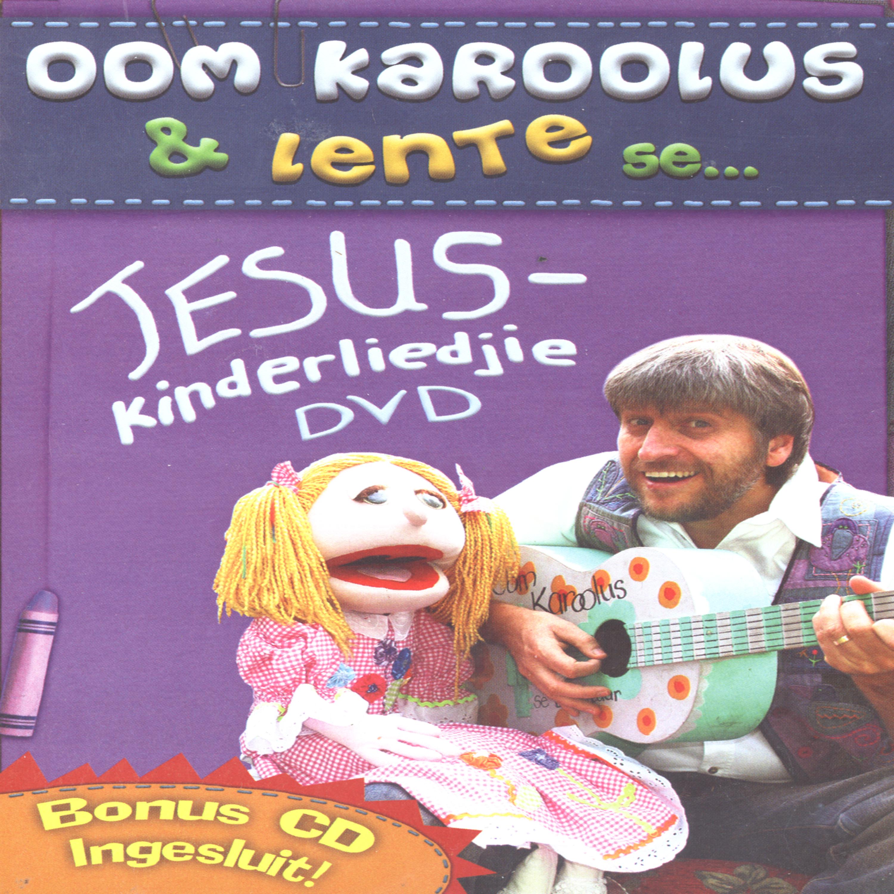 Постер альбома Oom Karoolus & Lente Se Jesus - Kinderliedjies
