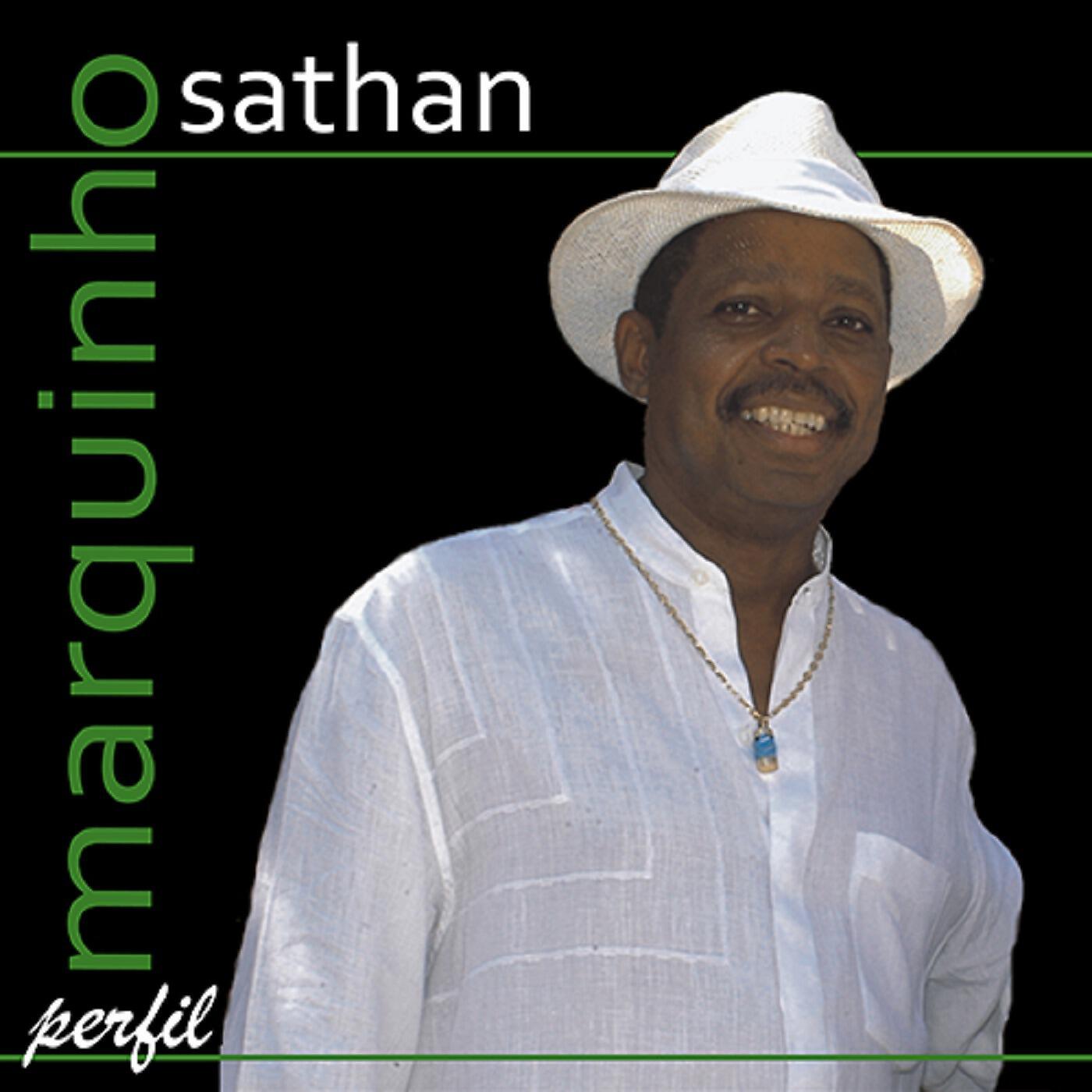 Marquinho Sathan - Atento Aprendiz