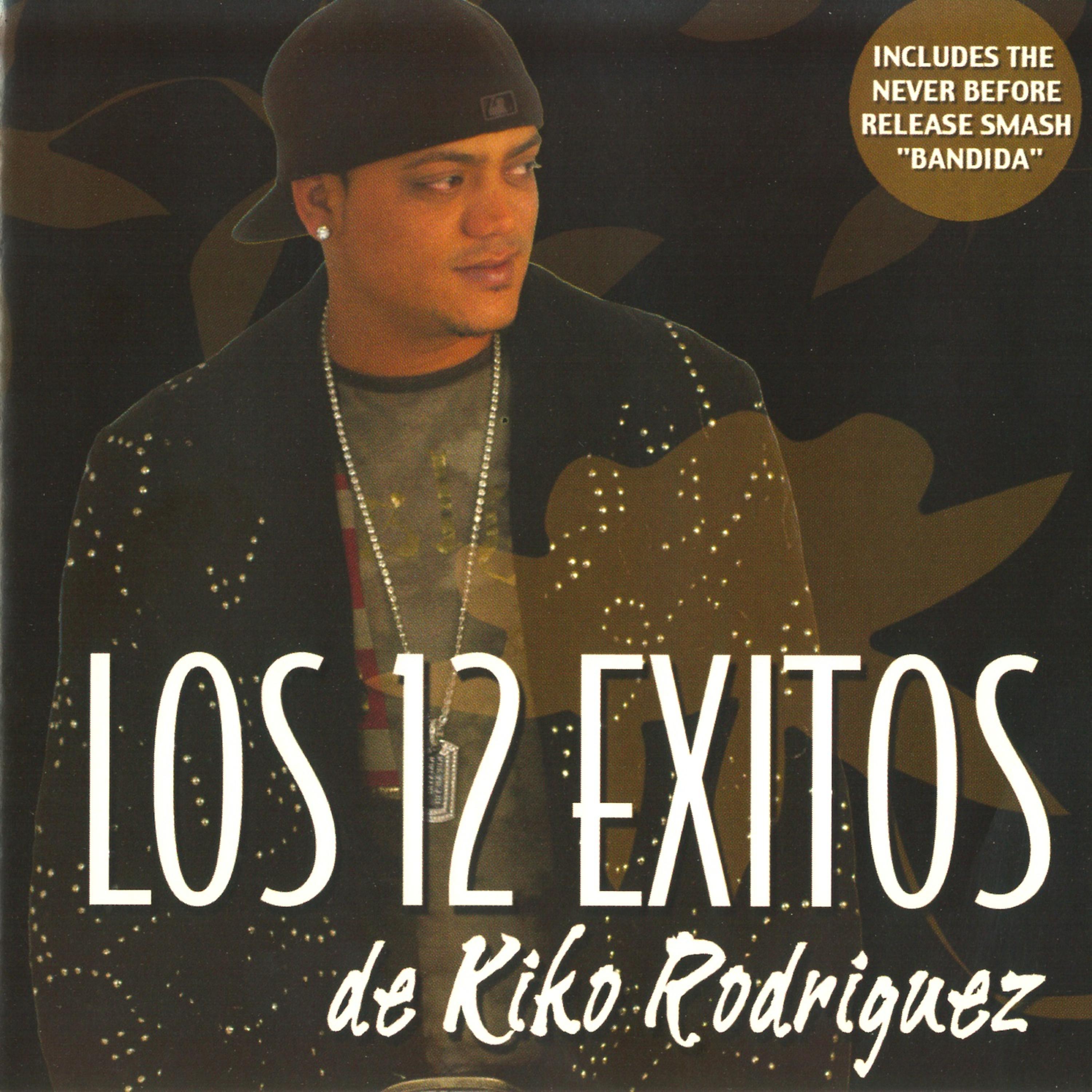 Постер альбома Los 12 Exitos de Kiko Rodriguez