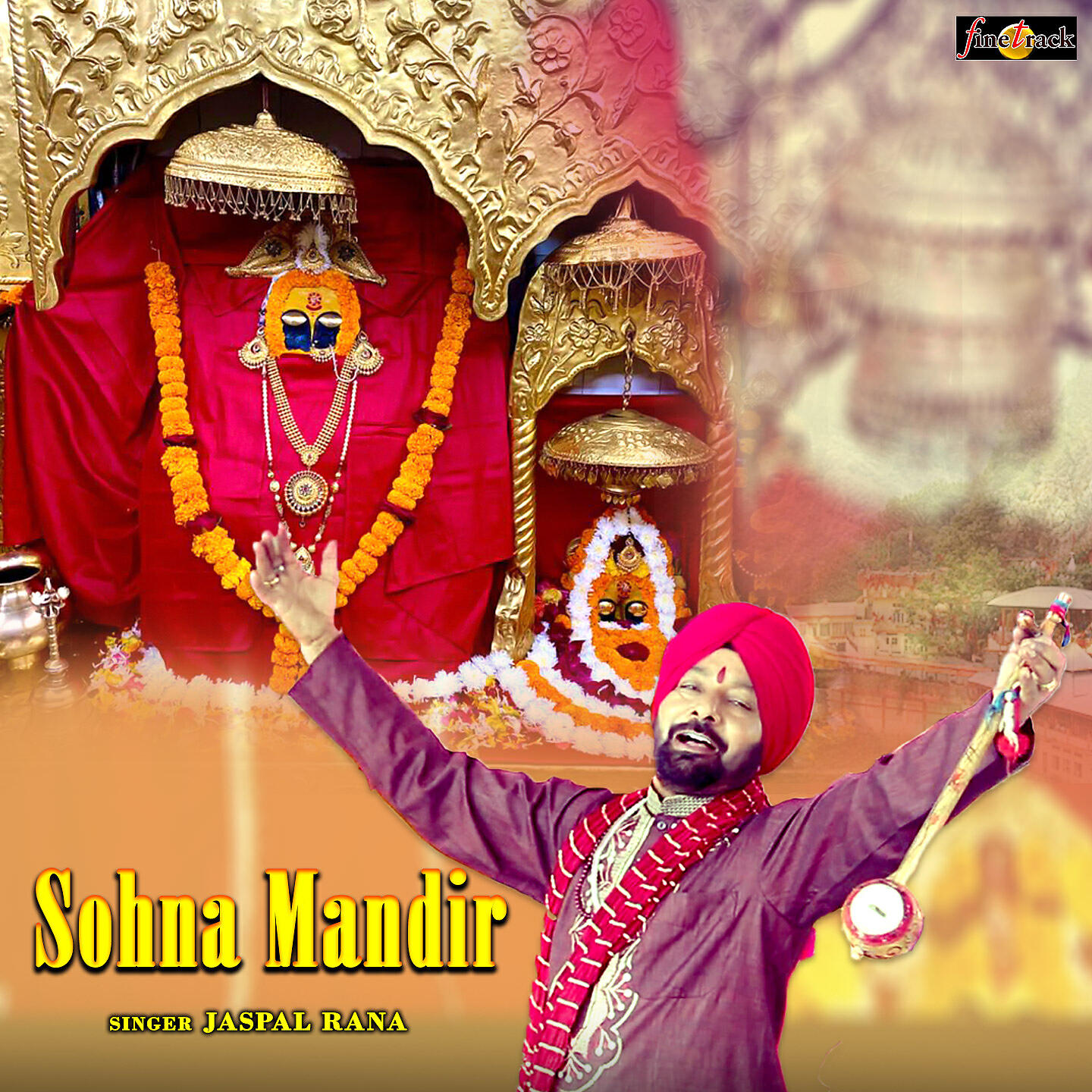 Jaspal Rana - Sohna Mandir