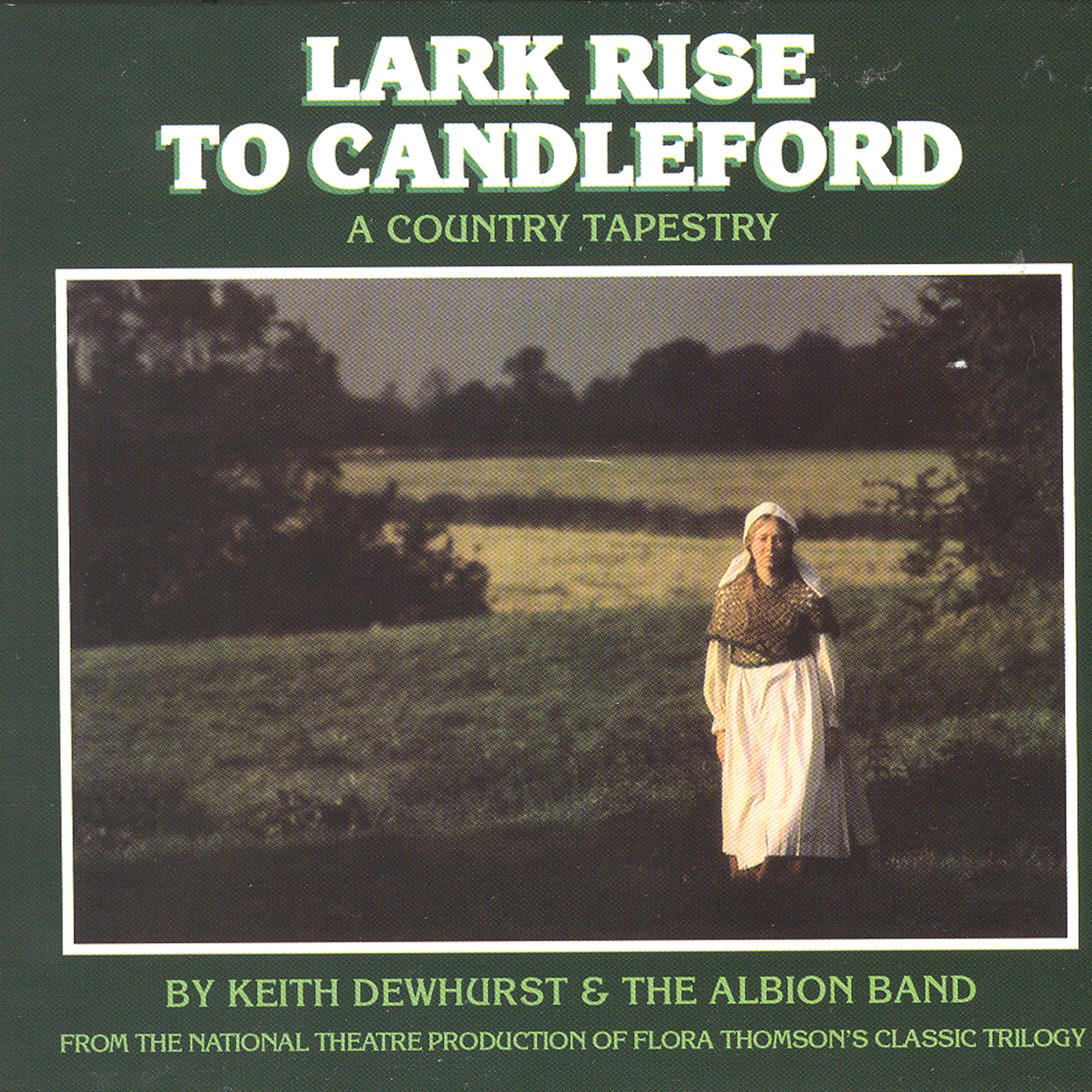 Постер альбома Lark Rise To Candleford