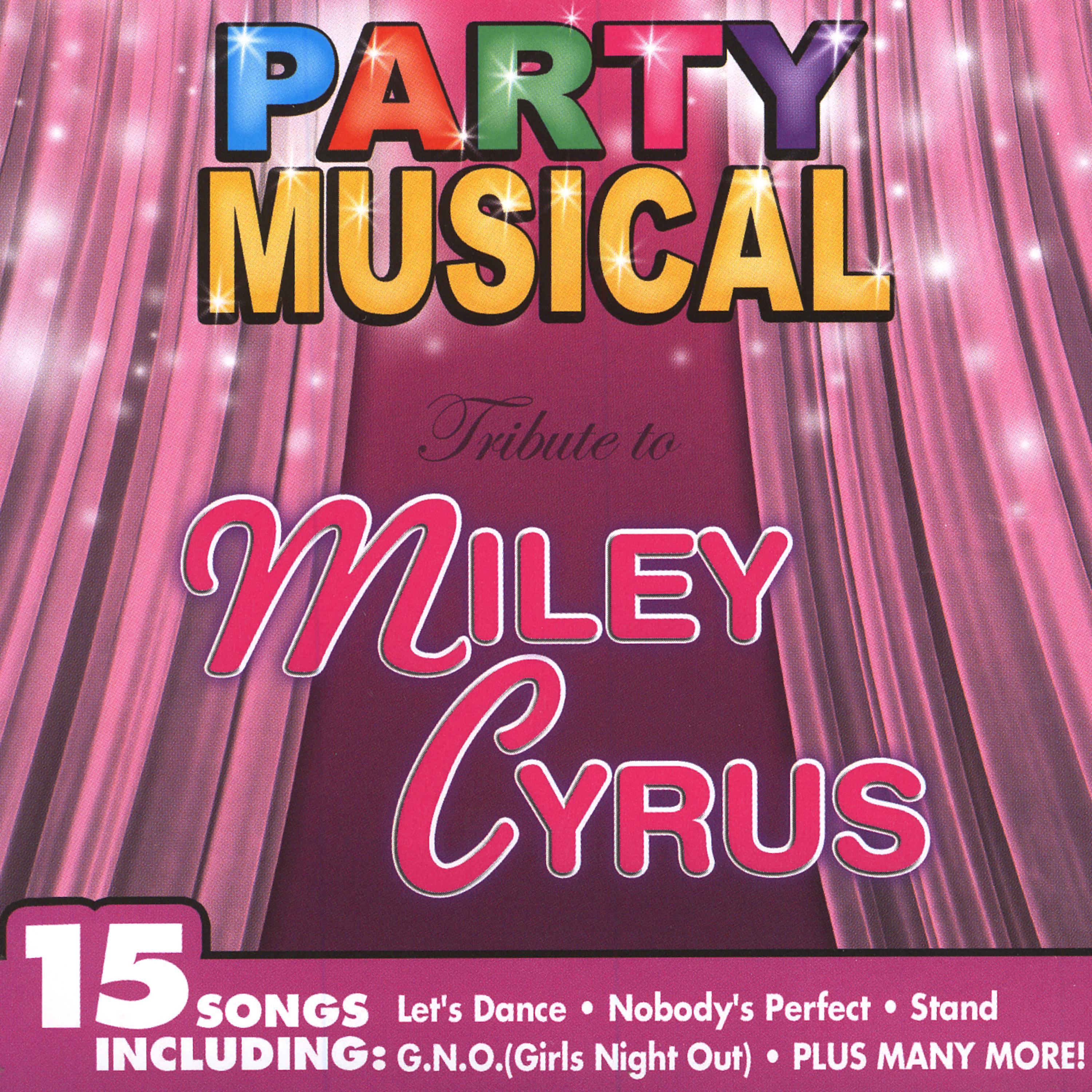 Постер альбома Party Musical - Tribute To Miley Cyrus