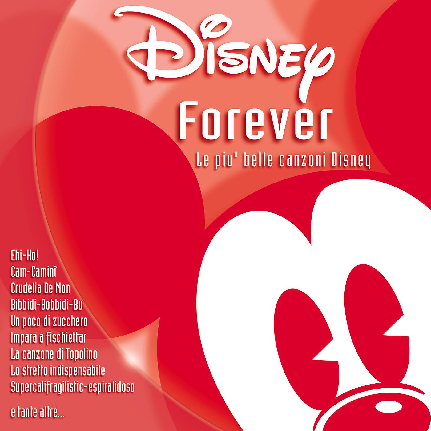 Постер альбома Disney Forever Le Piu' Belle Canzoni Disney