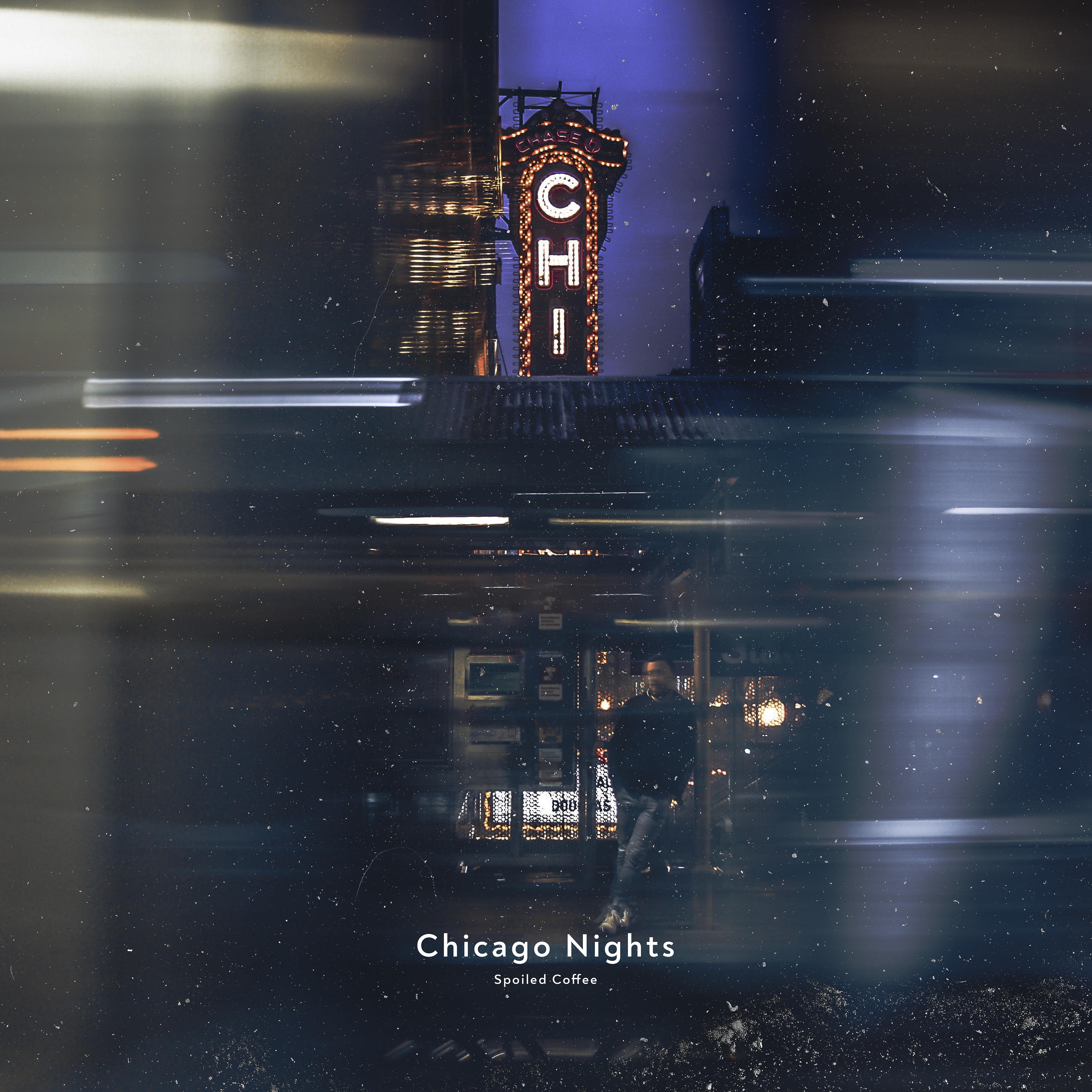Постер альбома Chicago Nights (Reissue)