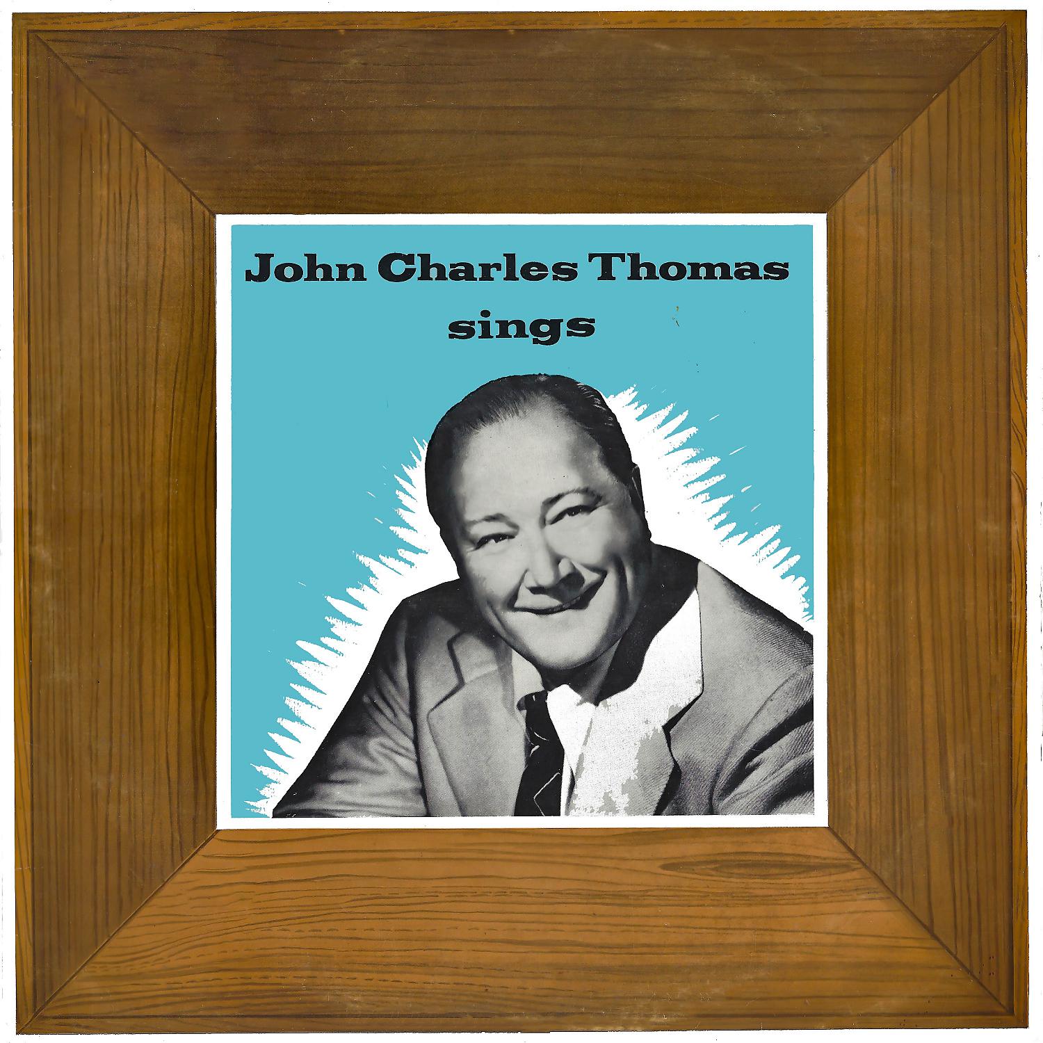 Постер альбома John Charles Thomas Sings