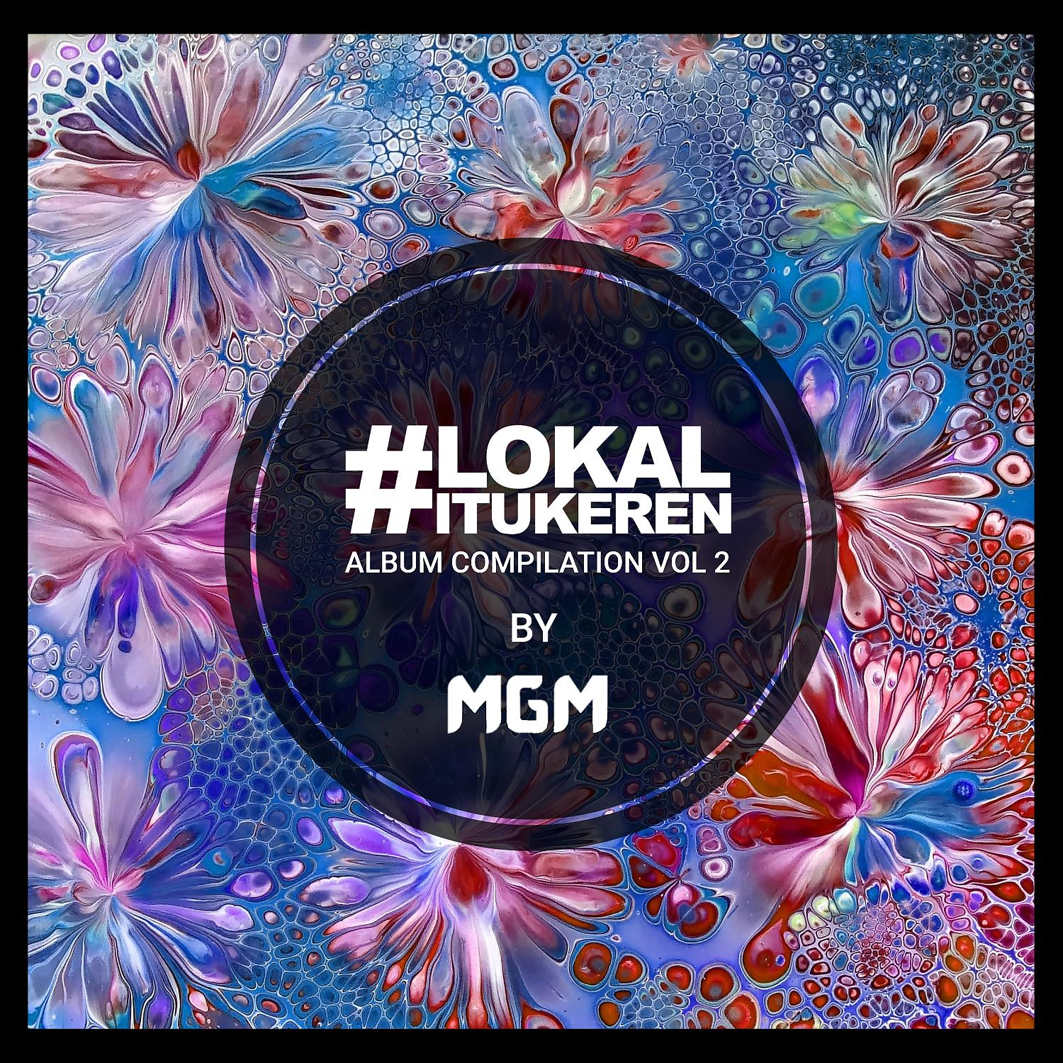 Постер альбома #Lokalitukeren album compilation 2 by MGM