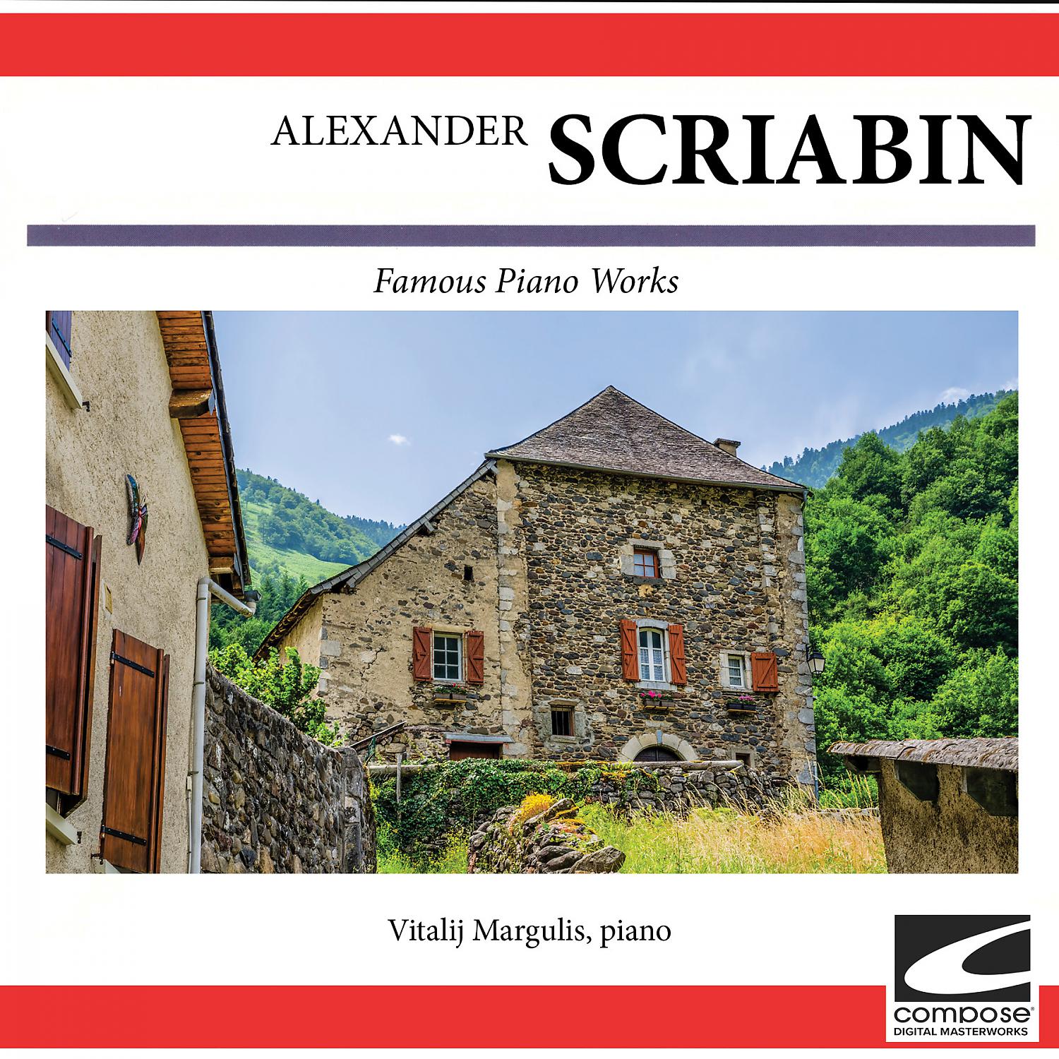 Постер альбома Scriabin: Famous Piano Works