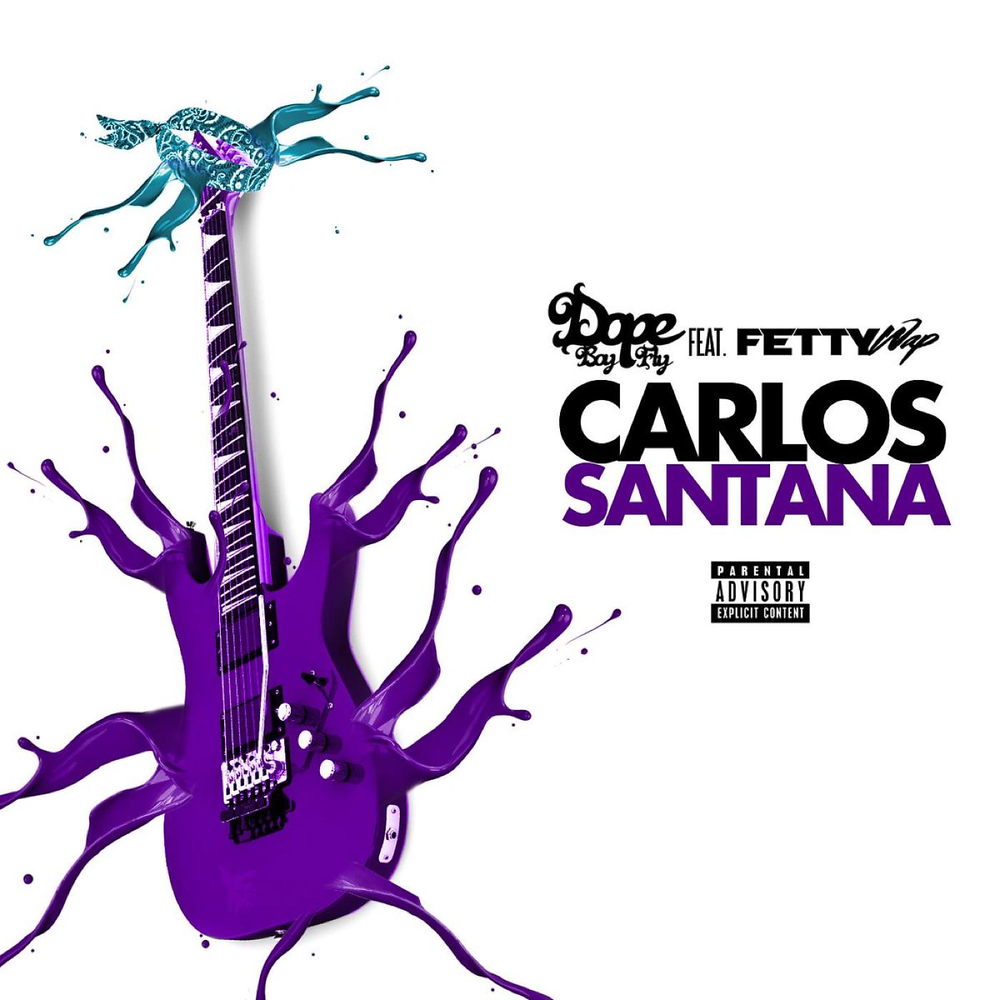 Постер альбома Carlos Santana (feat. Fetty Wap)