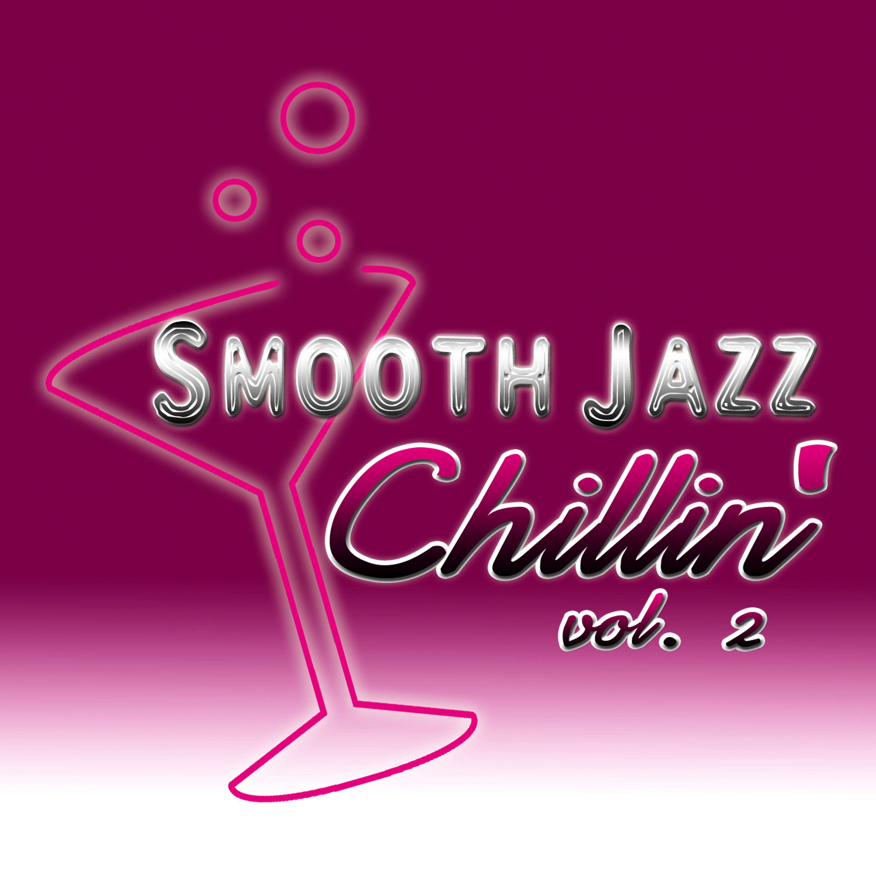 Постер альбома Smooth Jazz Chillin' vol. 2