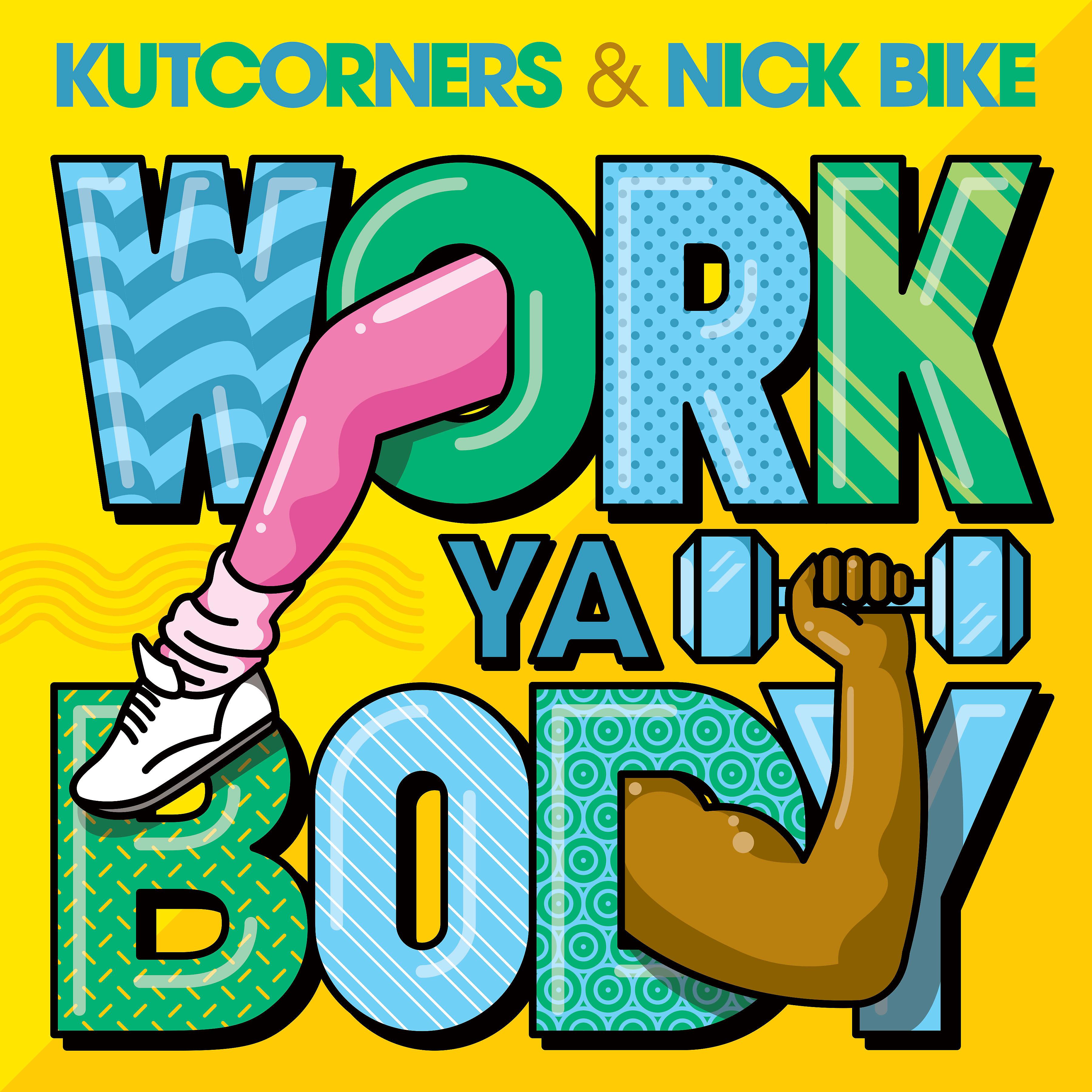 Постер альбома Work Ya Body (feat. Nick Bike)