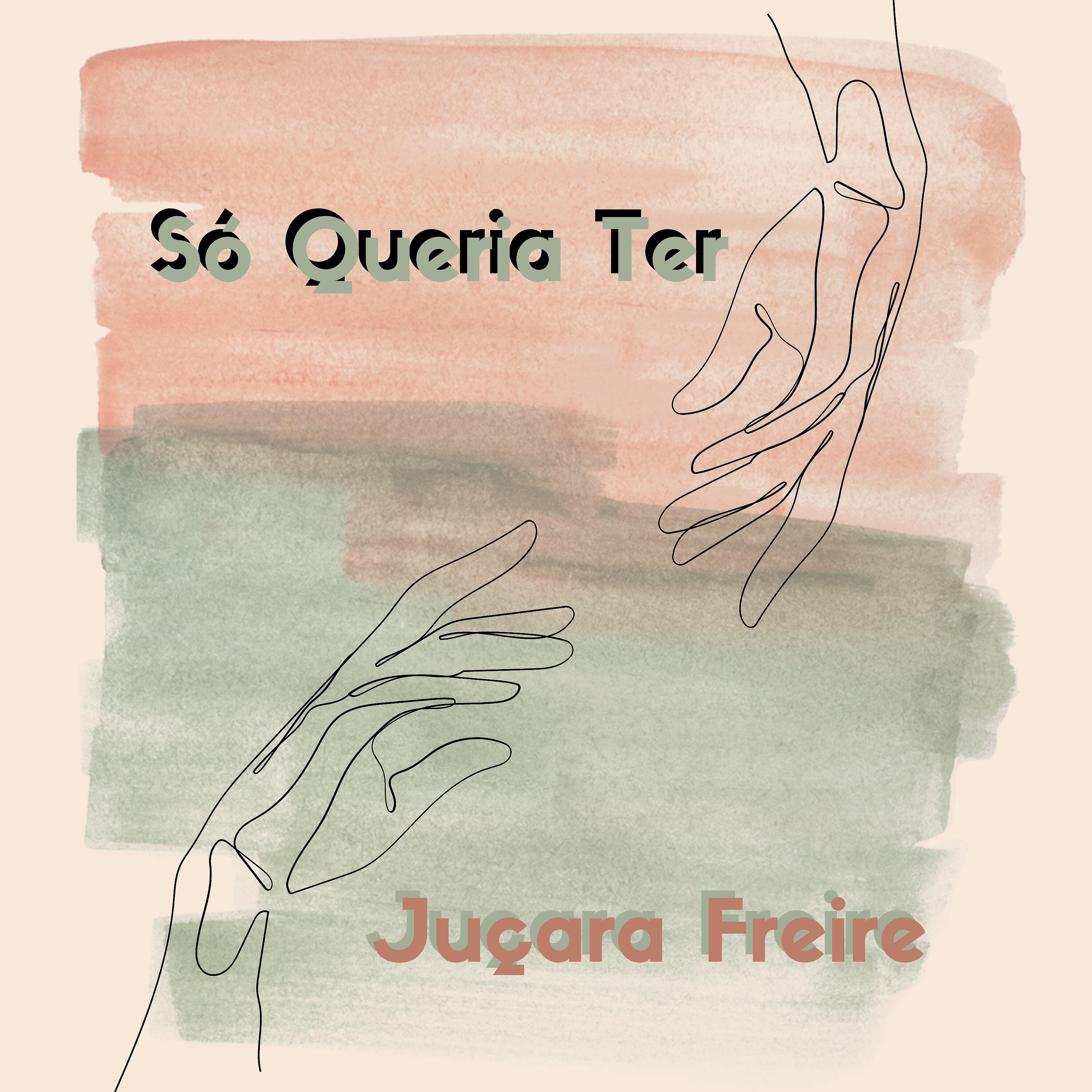 juçara freire - Só Queria Ter