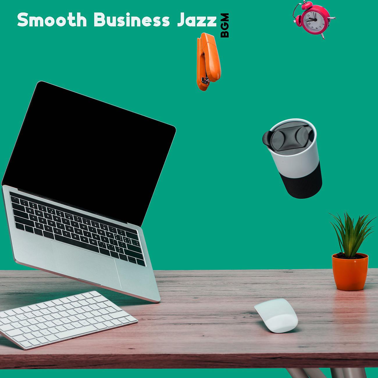 Постер альбома Smooth Business Jazz BGM