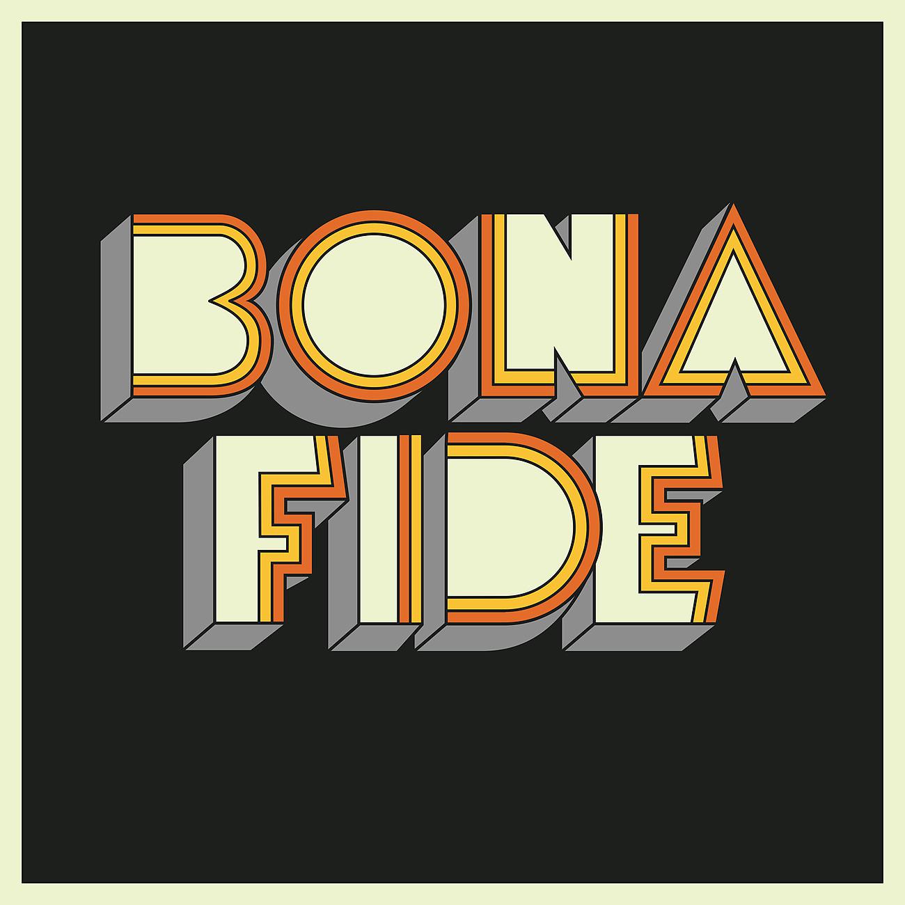 Постер альбома Bona Fide