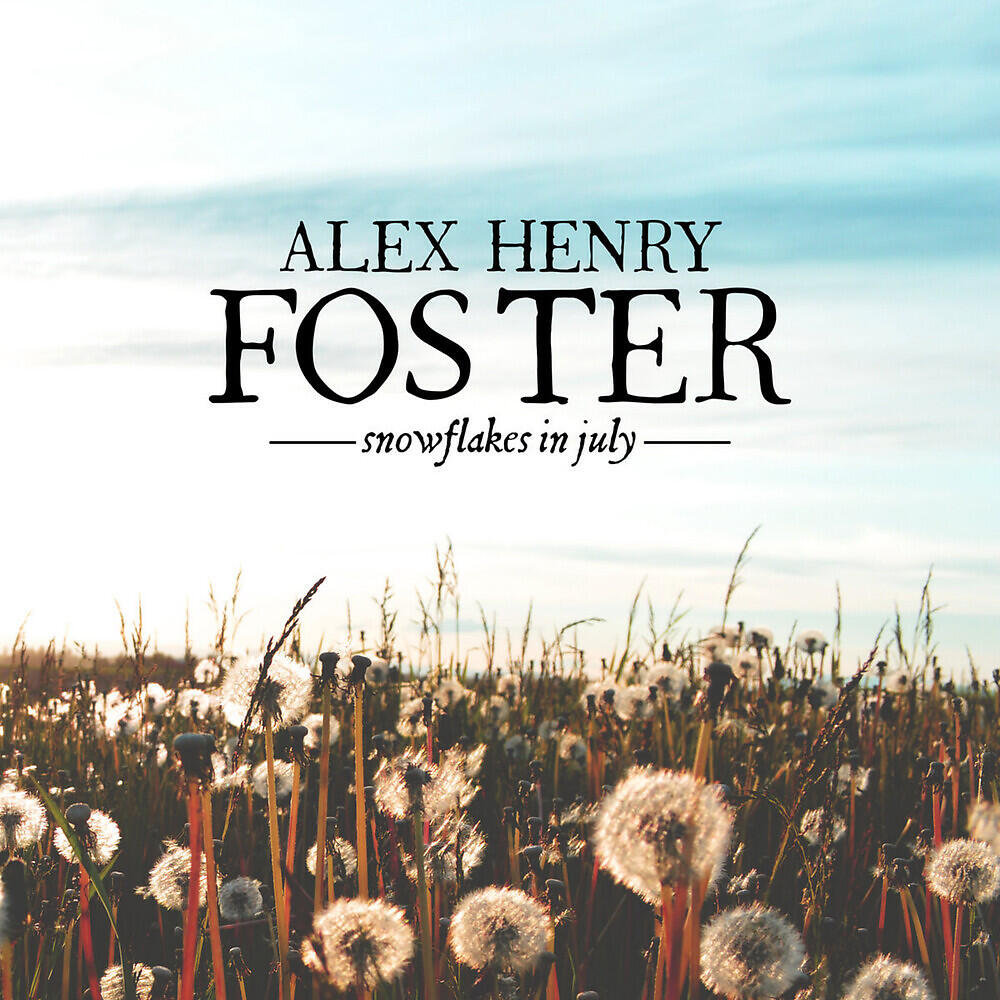 Alex Henry Foster - Snowflakes in July (Live from the Upper Room Studio, 7/26/2020)