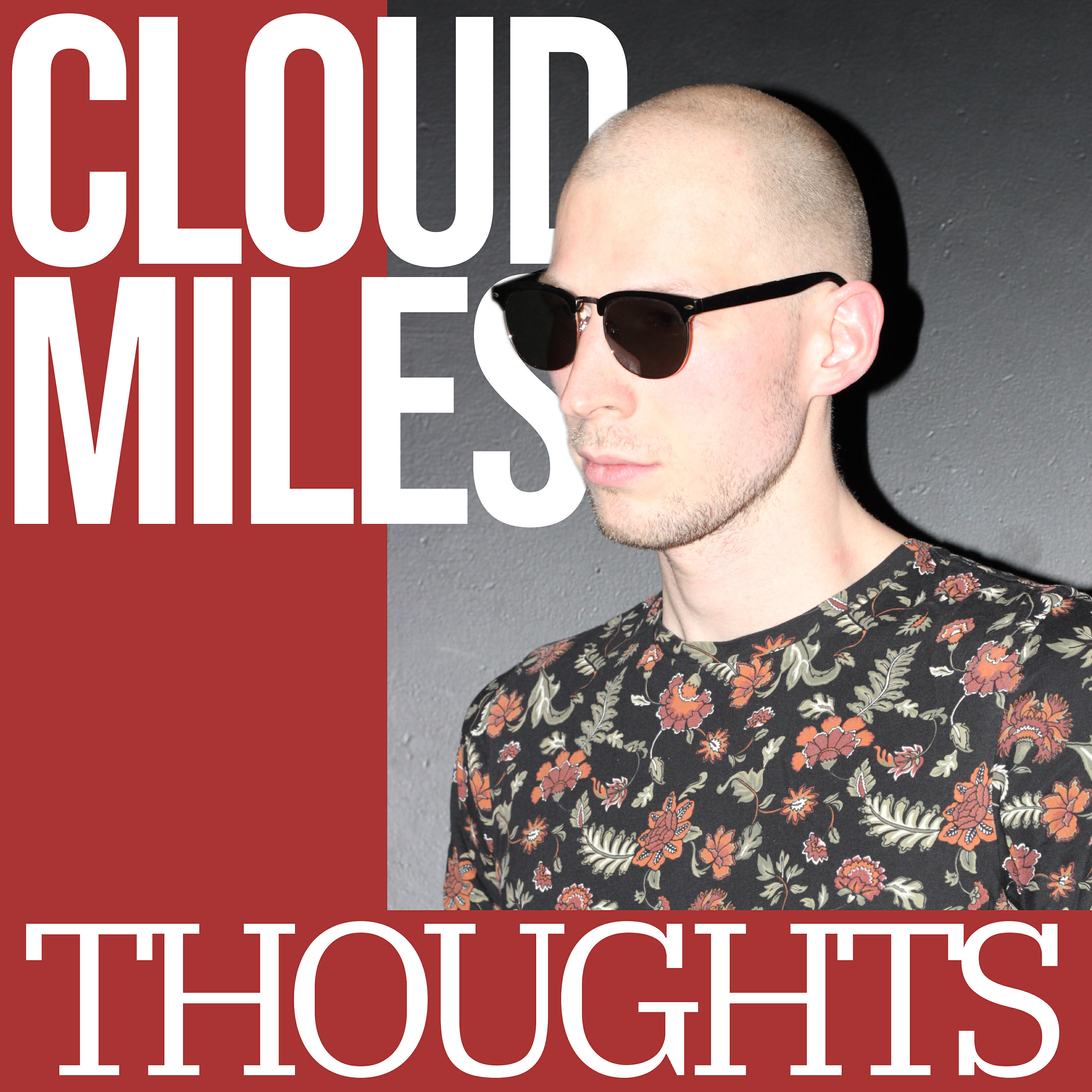 Cloud Miles - Thoughts