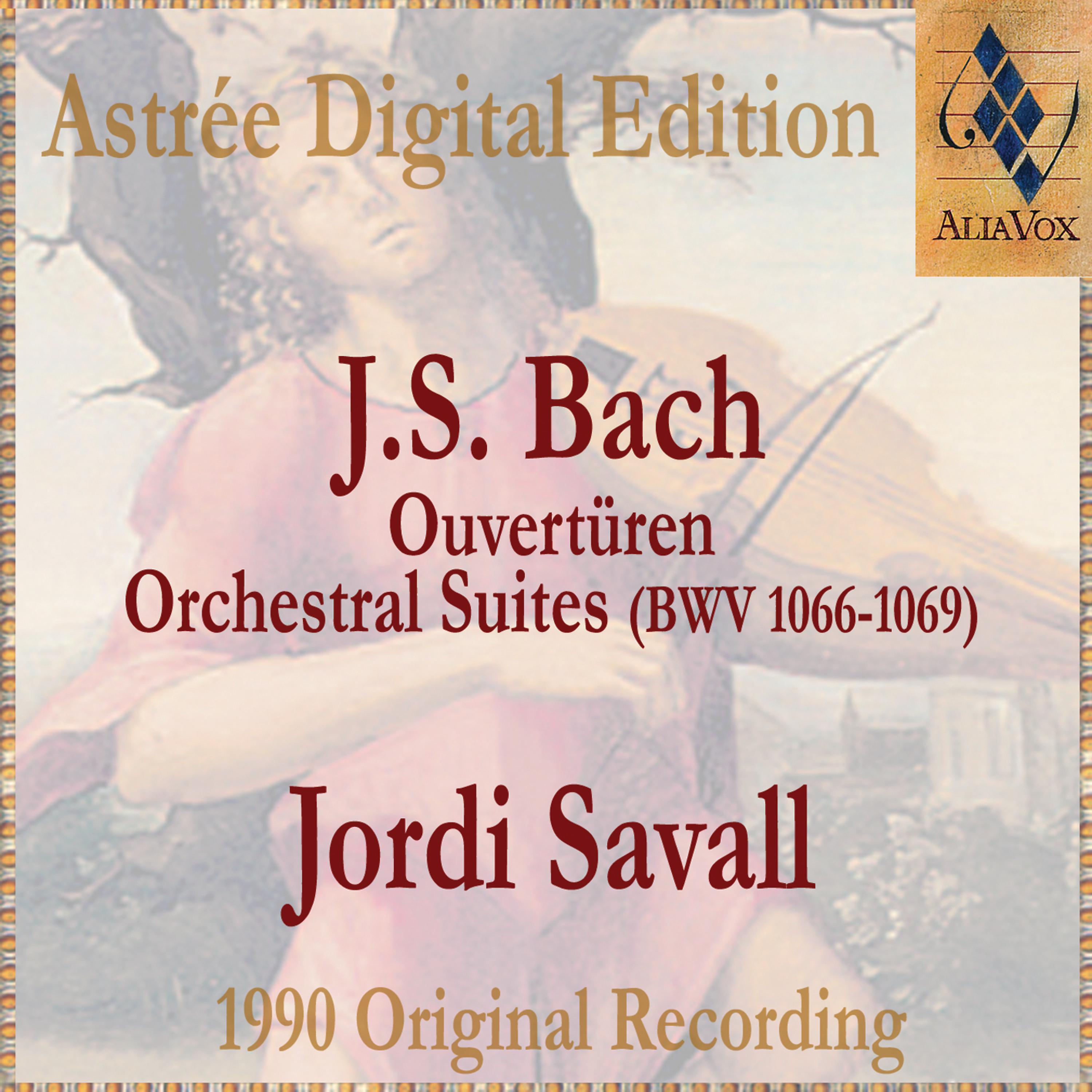 Постер альбома Johann Sebastian Bach: Orchestral Suites (Ouvertures) Bwv1066-1069