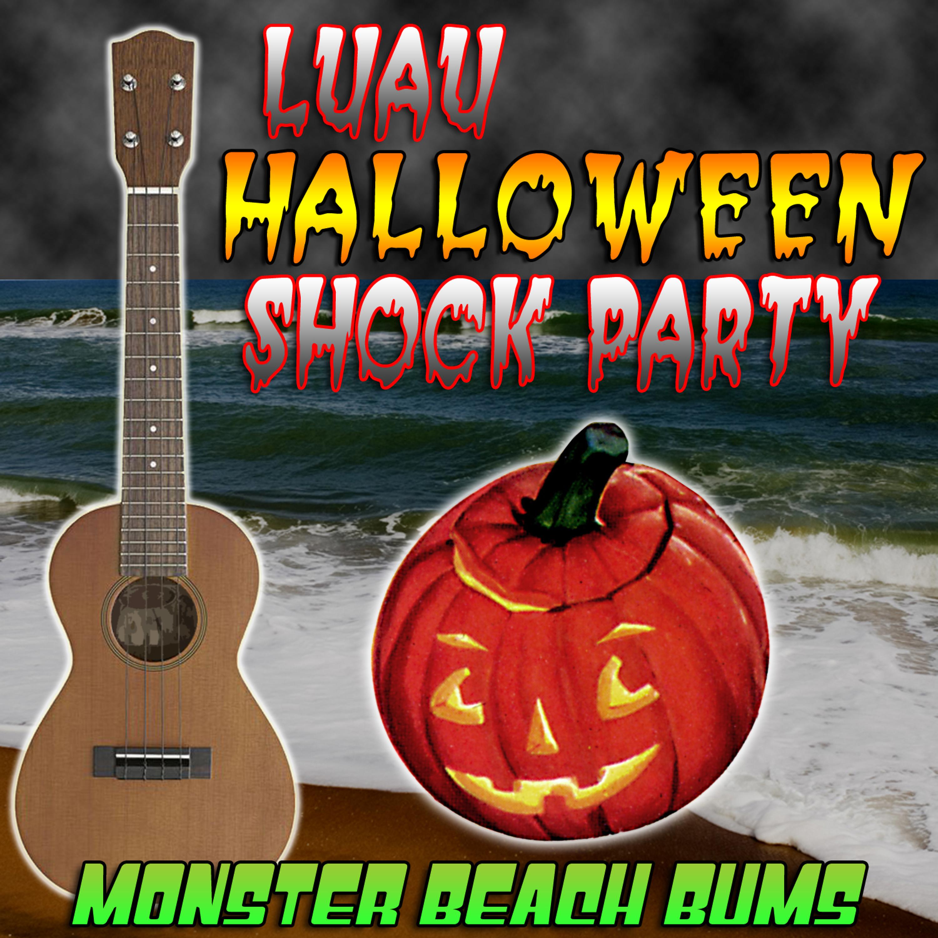 Постер альбома Luau Halloween Shock Party