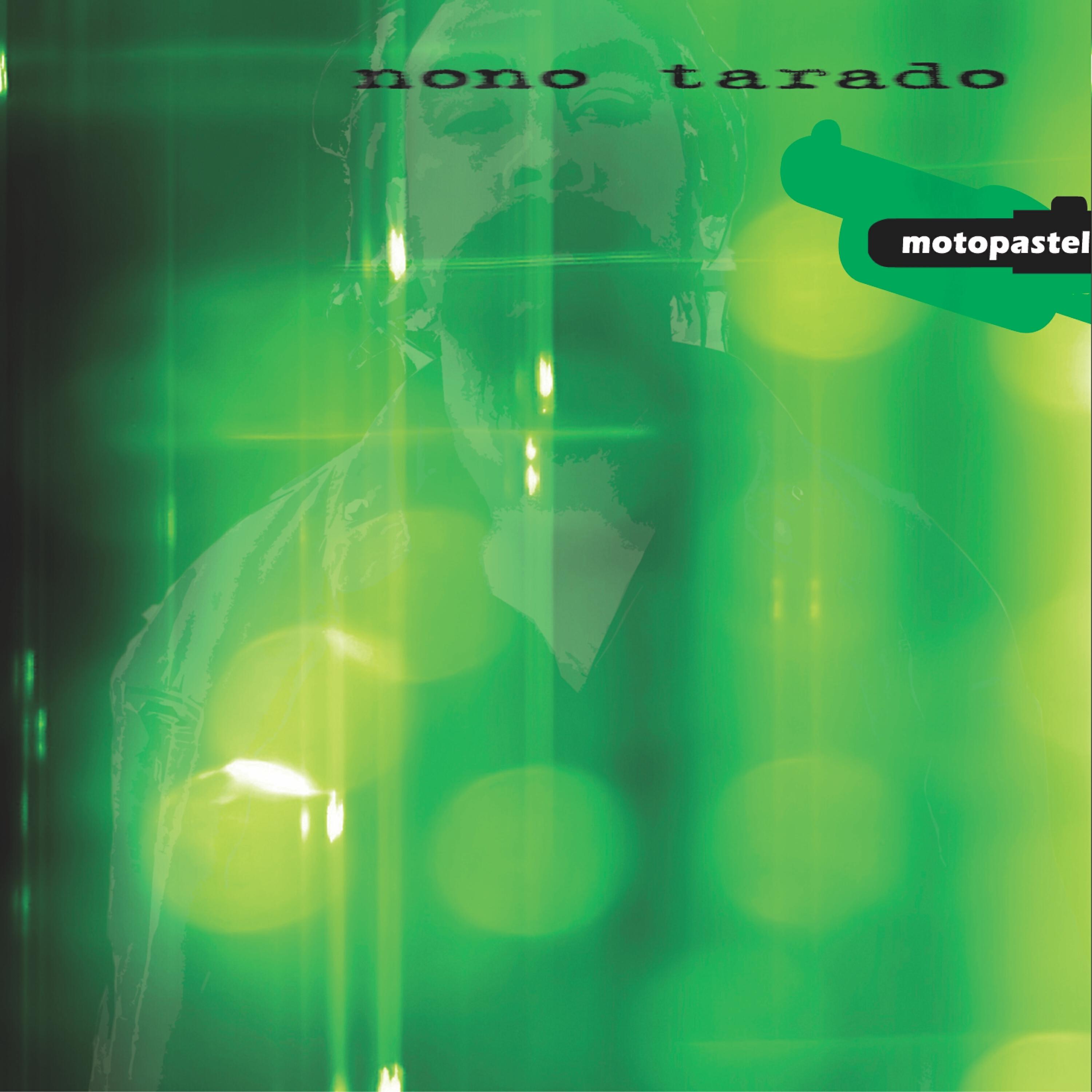 Nono Tarado - Siempre