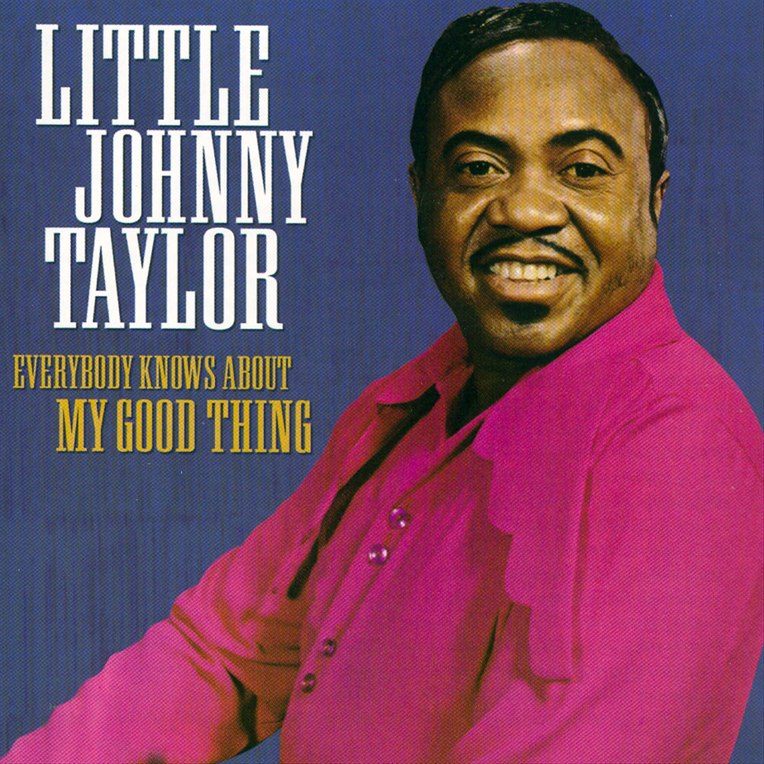 Little Johnnie Taylor - Baby Get Hip To Yourself