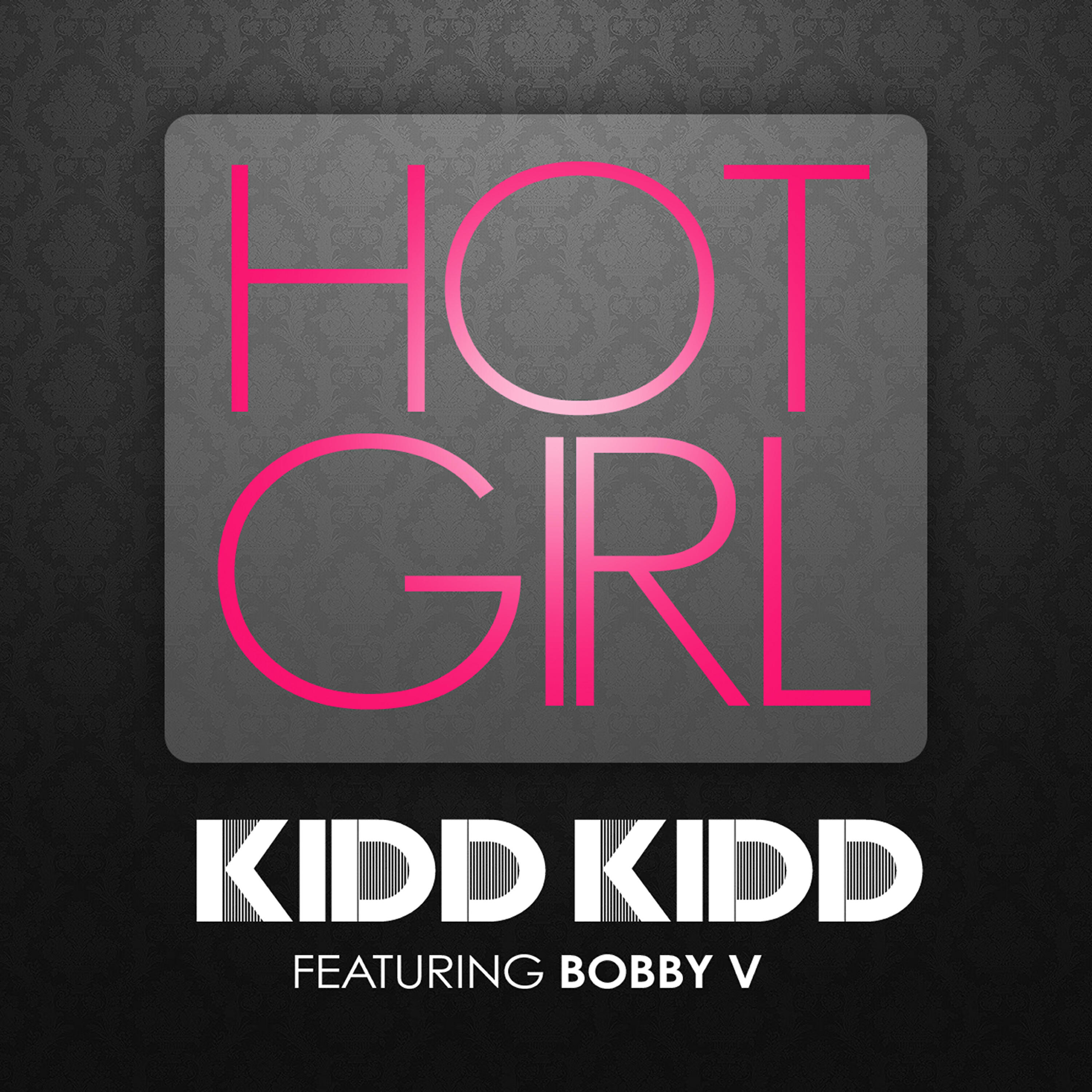 Bobby Valentino - Hot Girl (feat. Bobby V.)