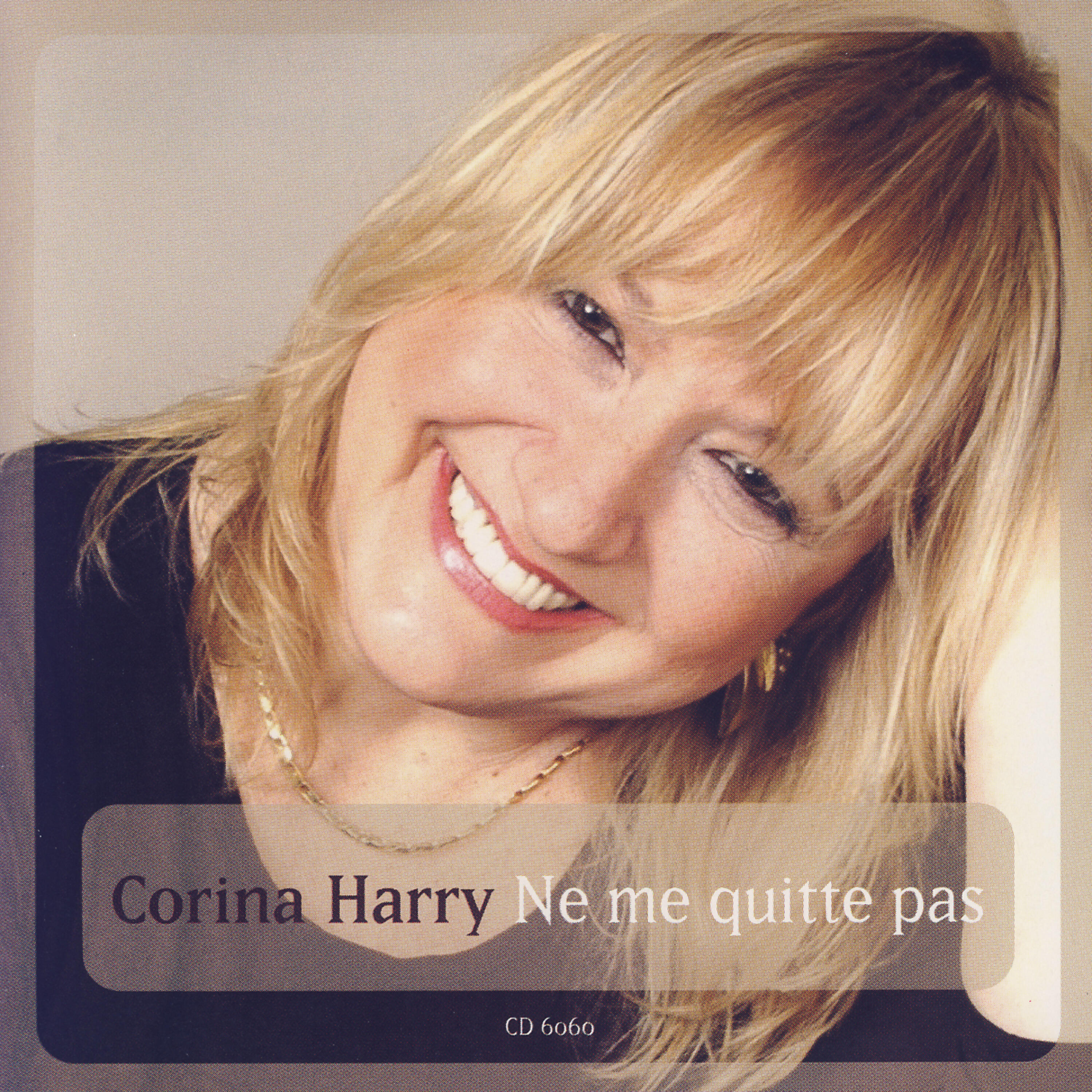 Corina Harry - Mon Manege A Moi-Tu Me Fais Tourner La Tete