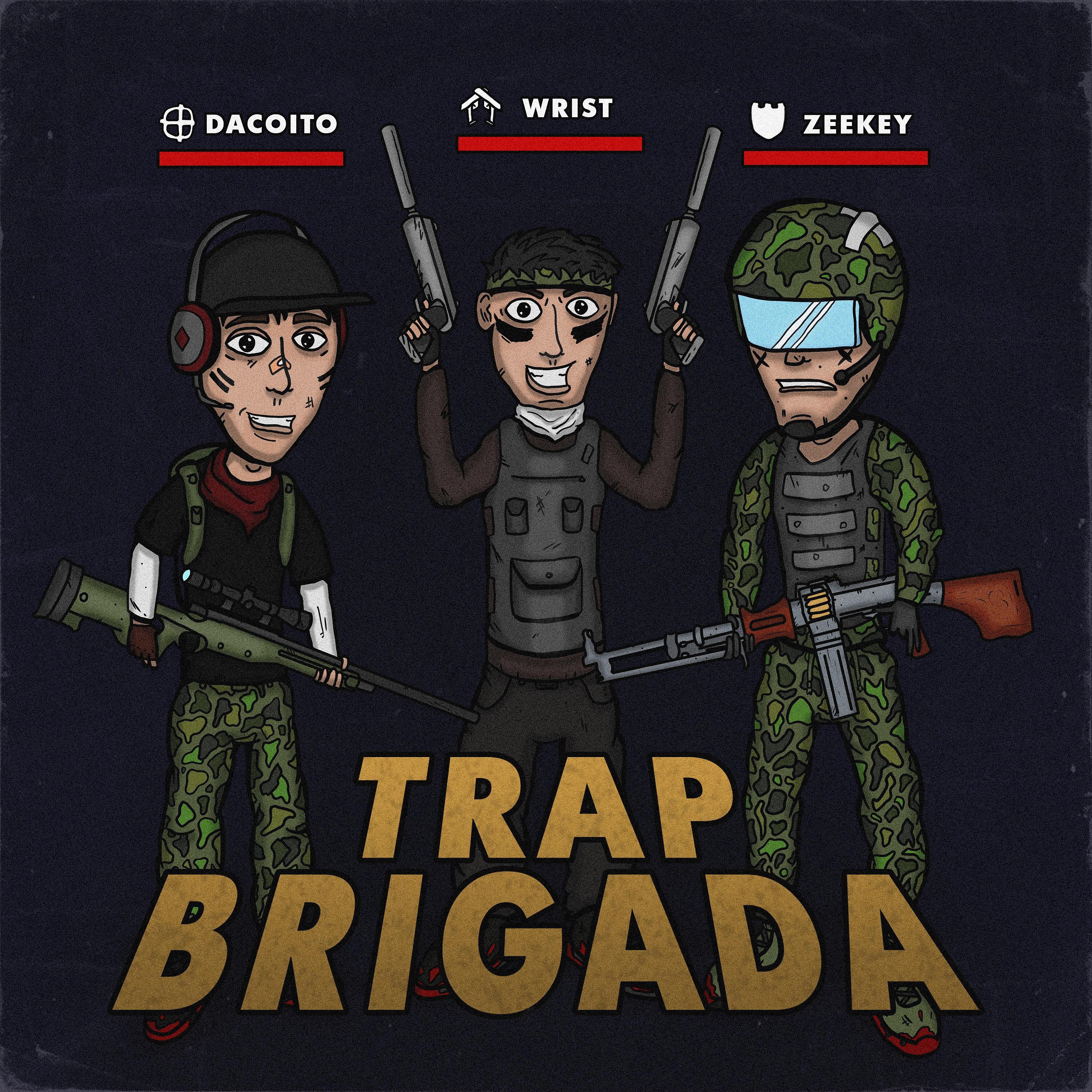 Постер альбома Trap Brigada