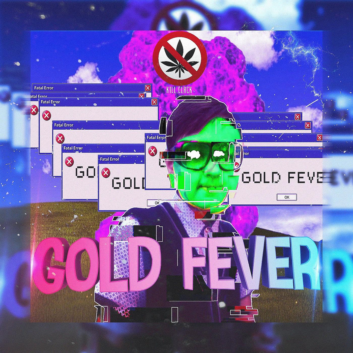 Постер альбома Gold Fever