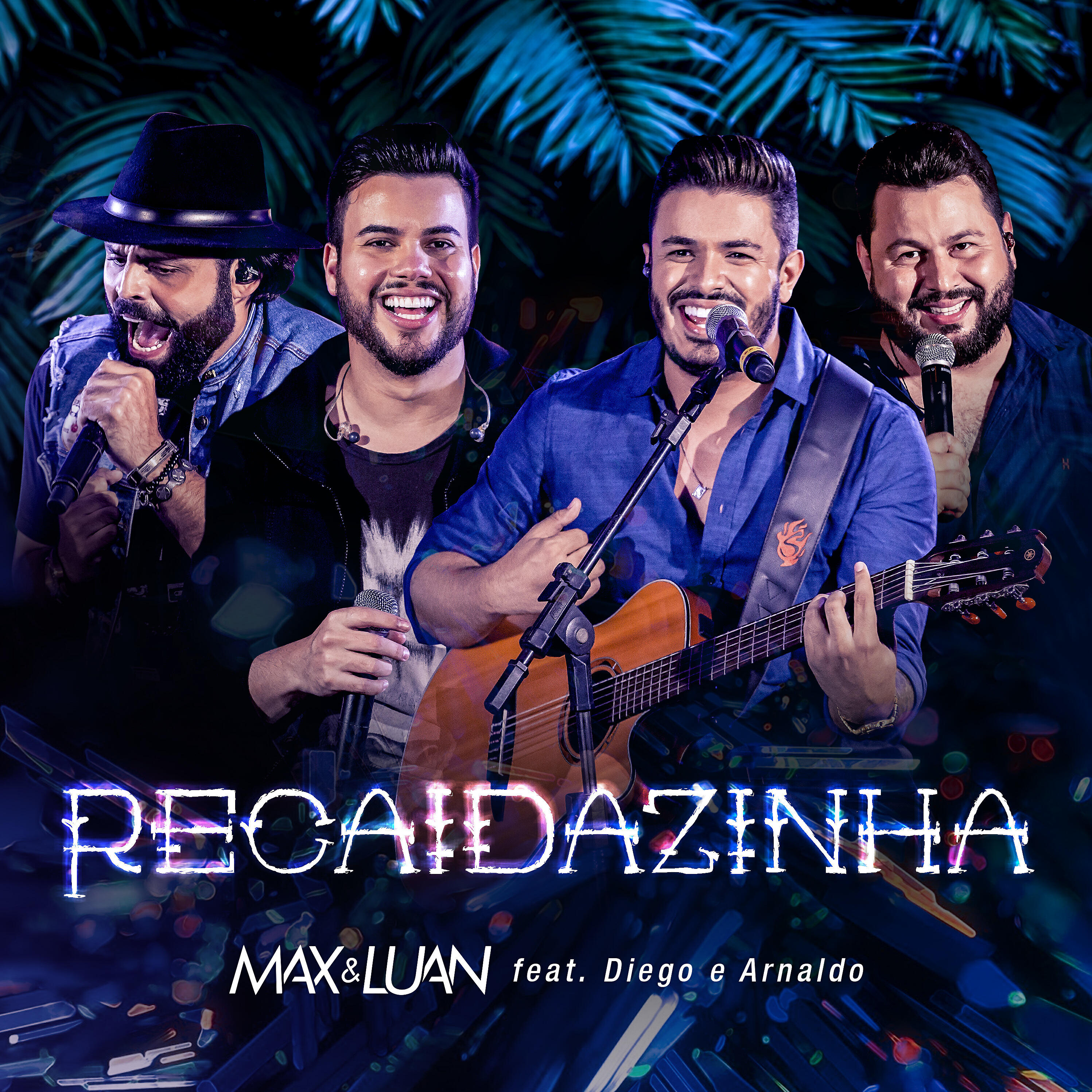 Max e Luan - Recaidazinha (Ao Vivo)