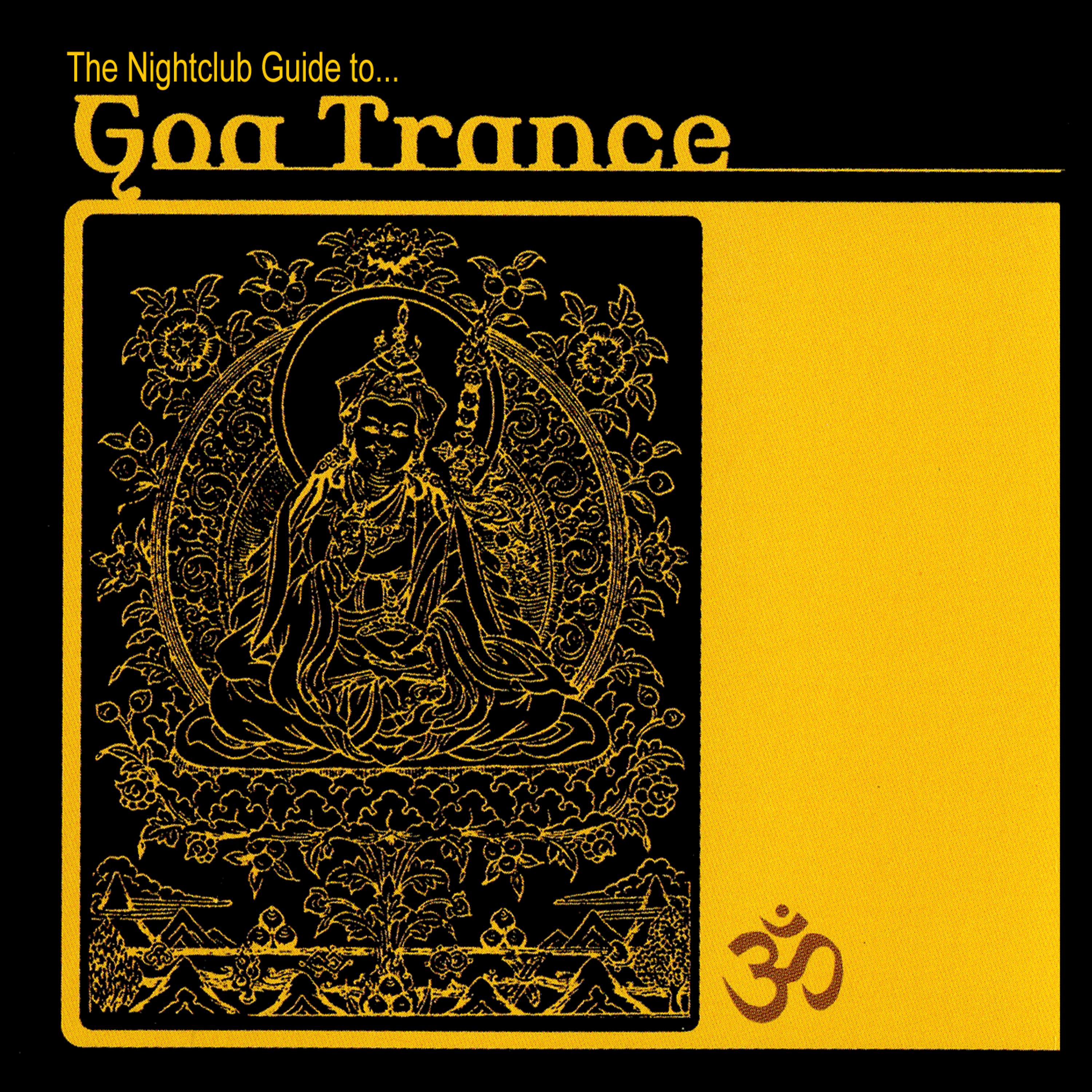 Постер альбома Night Club Guide to Goa Trance