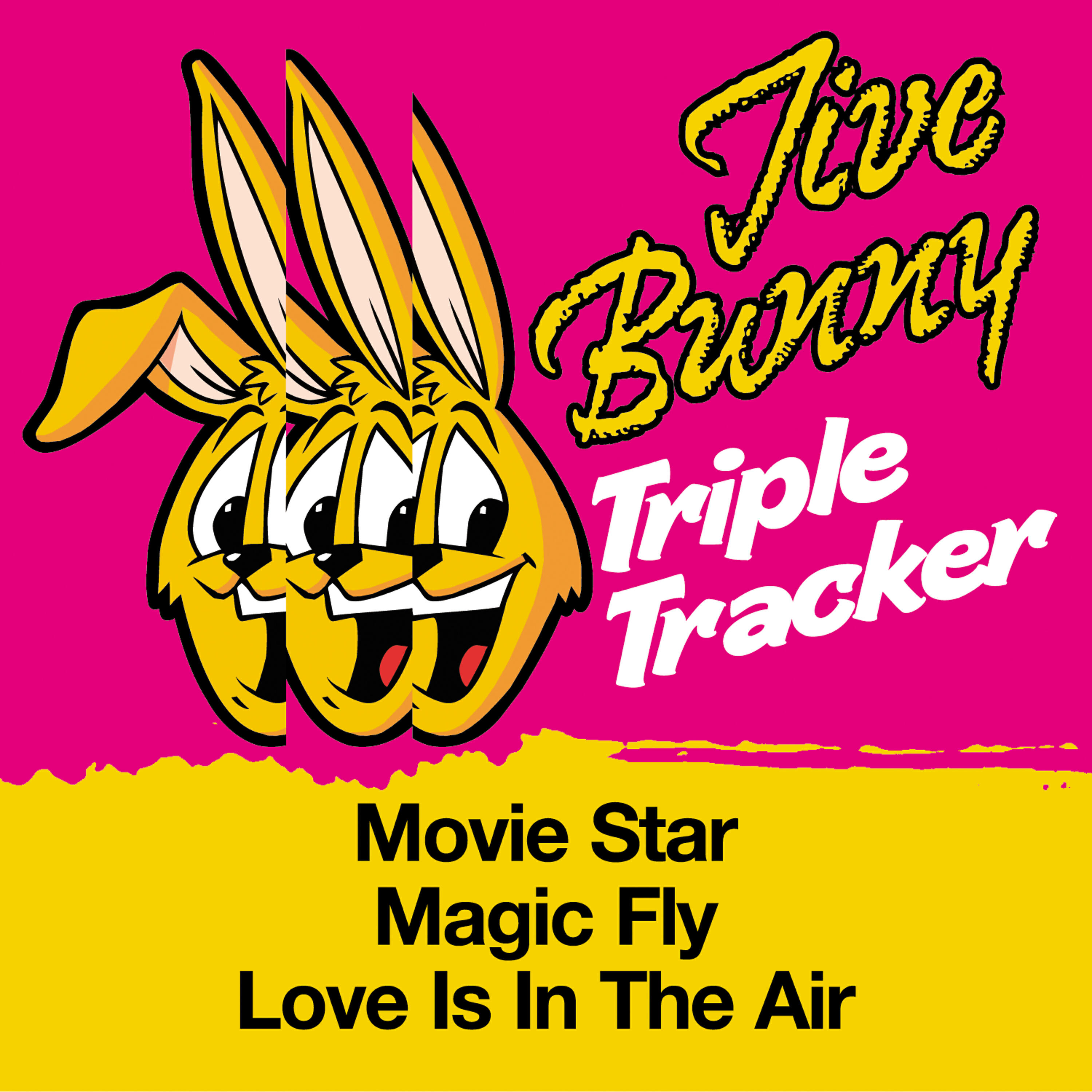 Jive Bunny - Movie Star / Magic Fly / Love Is In The Air