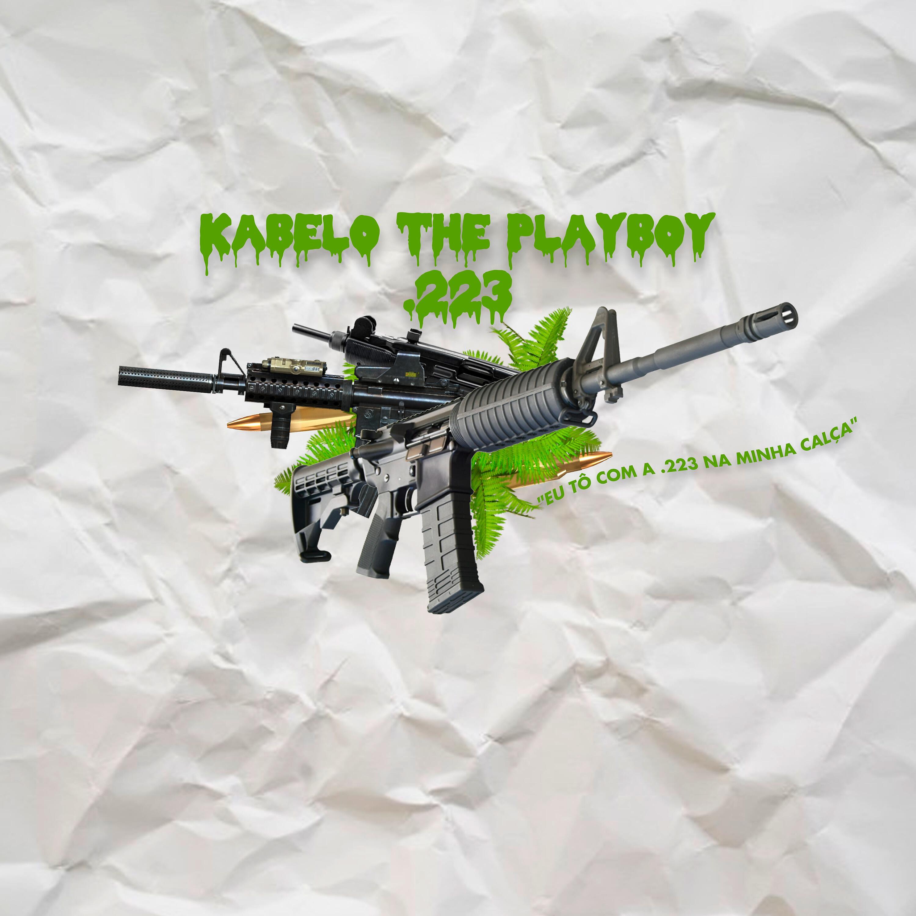 Kabelo The Playboy - .223