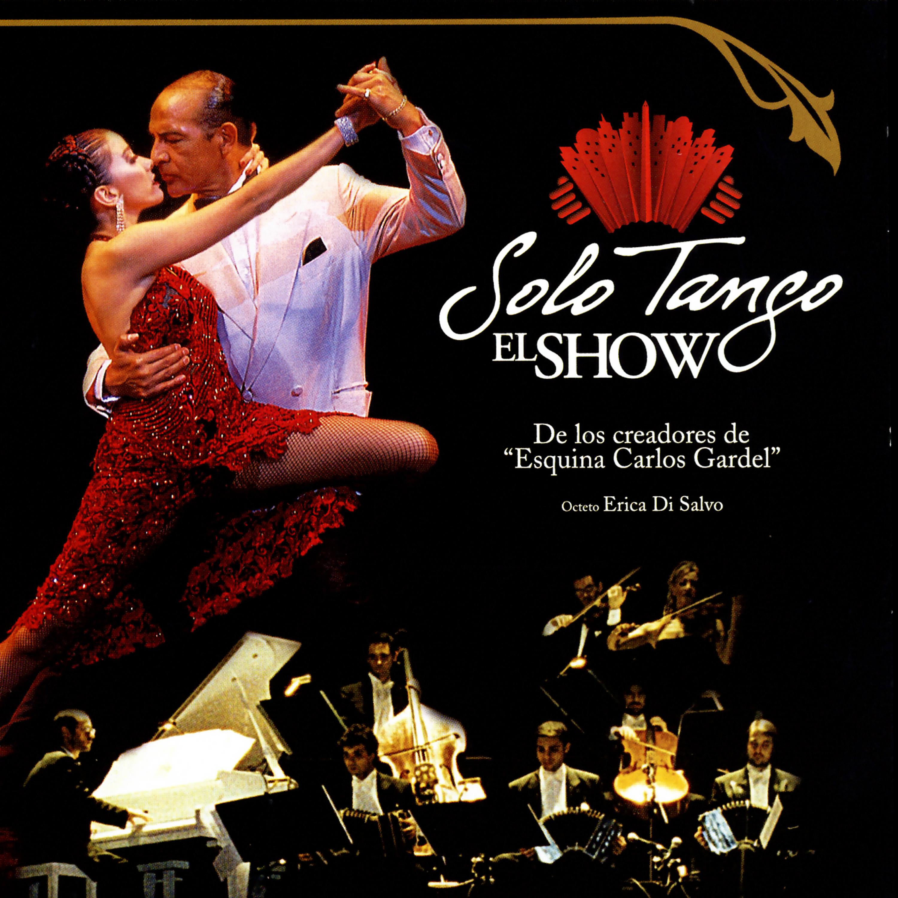 Постер альбома Solo Tango El Show
