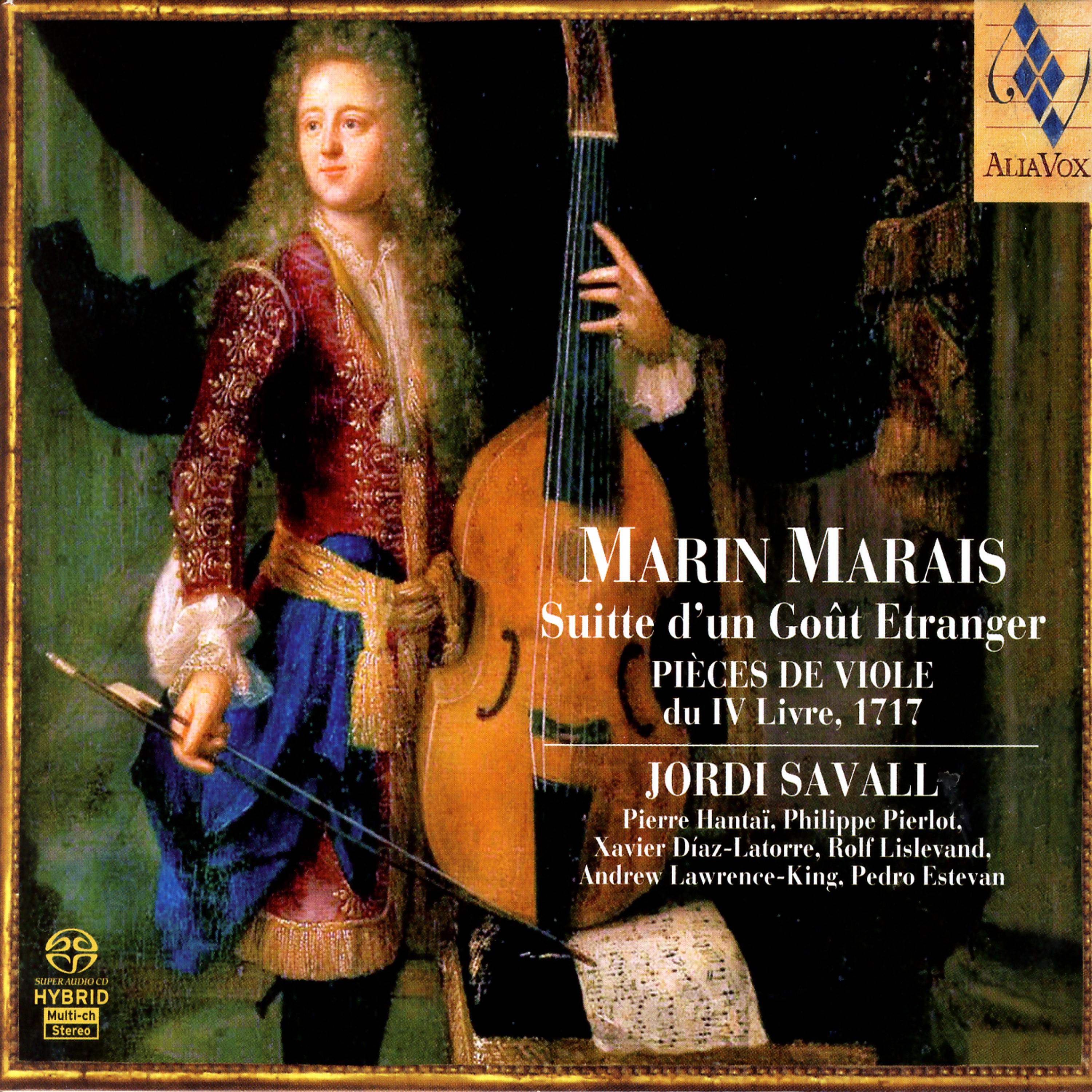 Постер альбома Marin Marais: Suite D'Un Goût Etranger / Pièces De Viole Du IV Livre, 1717