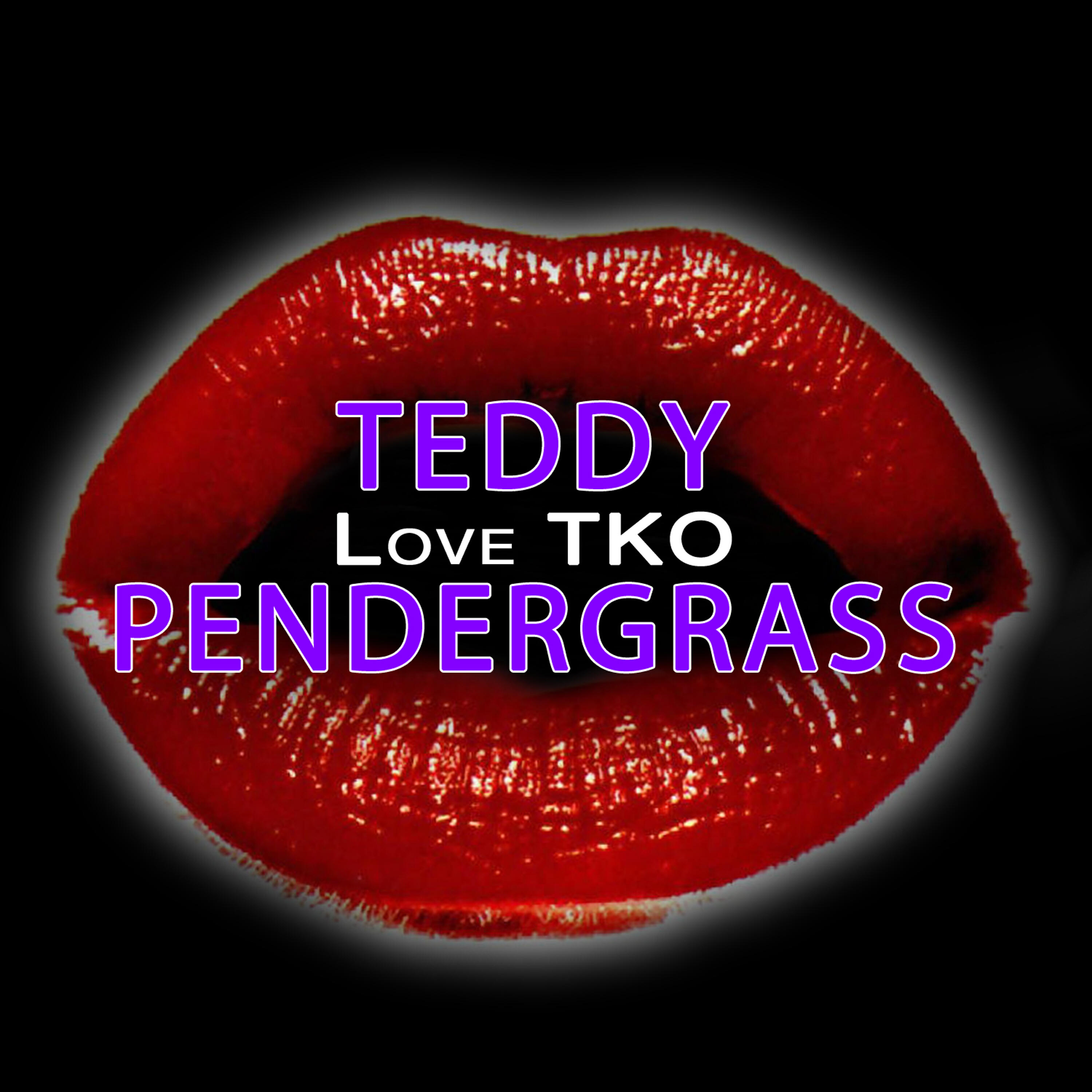 Teddy Pendergrass - Love Tko (Re-Recorded / Remastered)