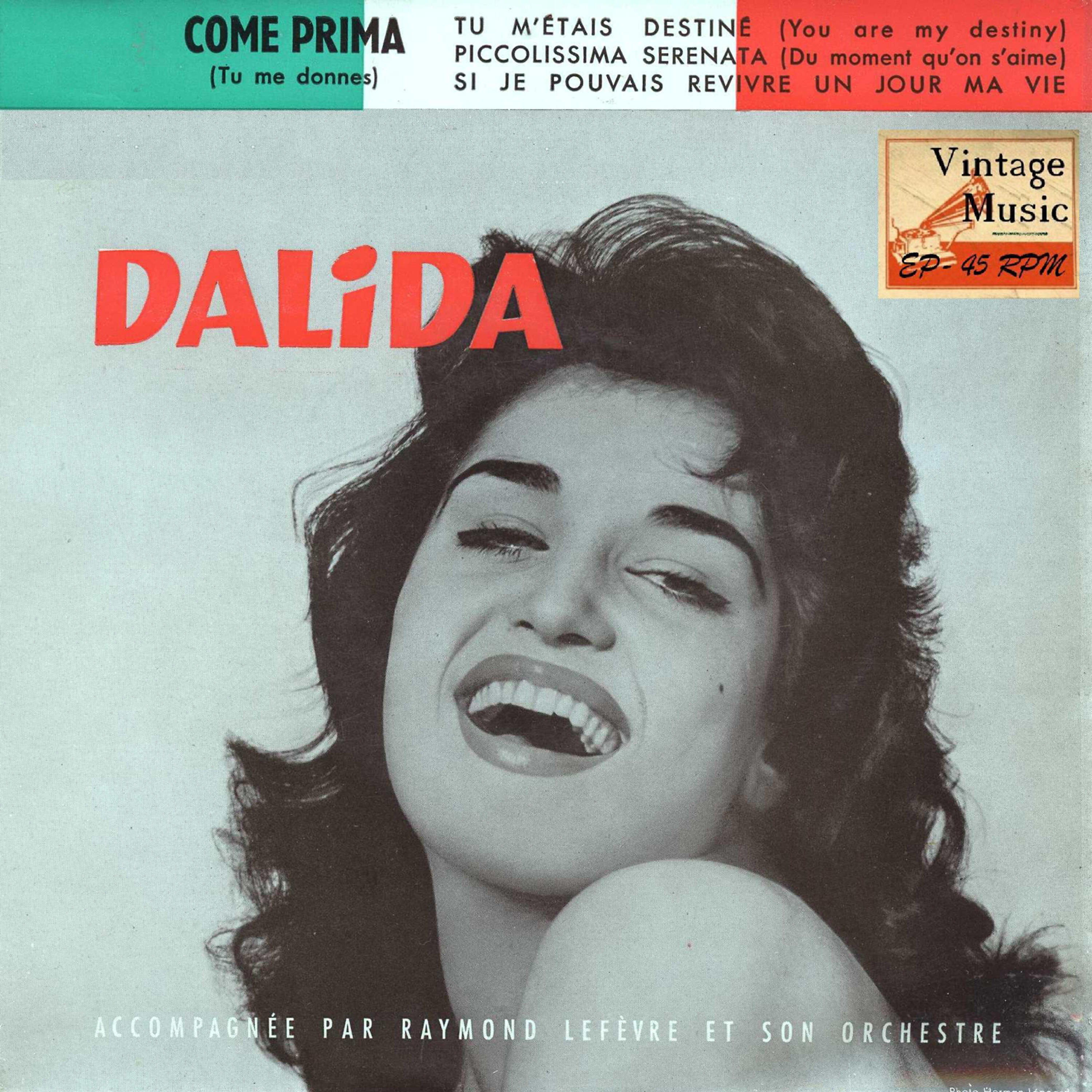 Dalida - Si Je Pouvais Revivre Un Jour Ma Vie