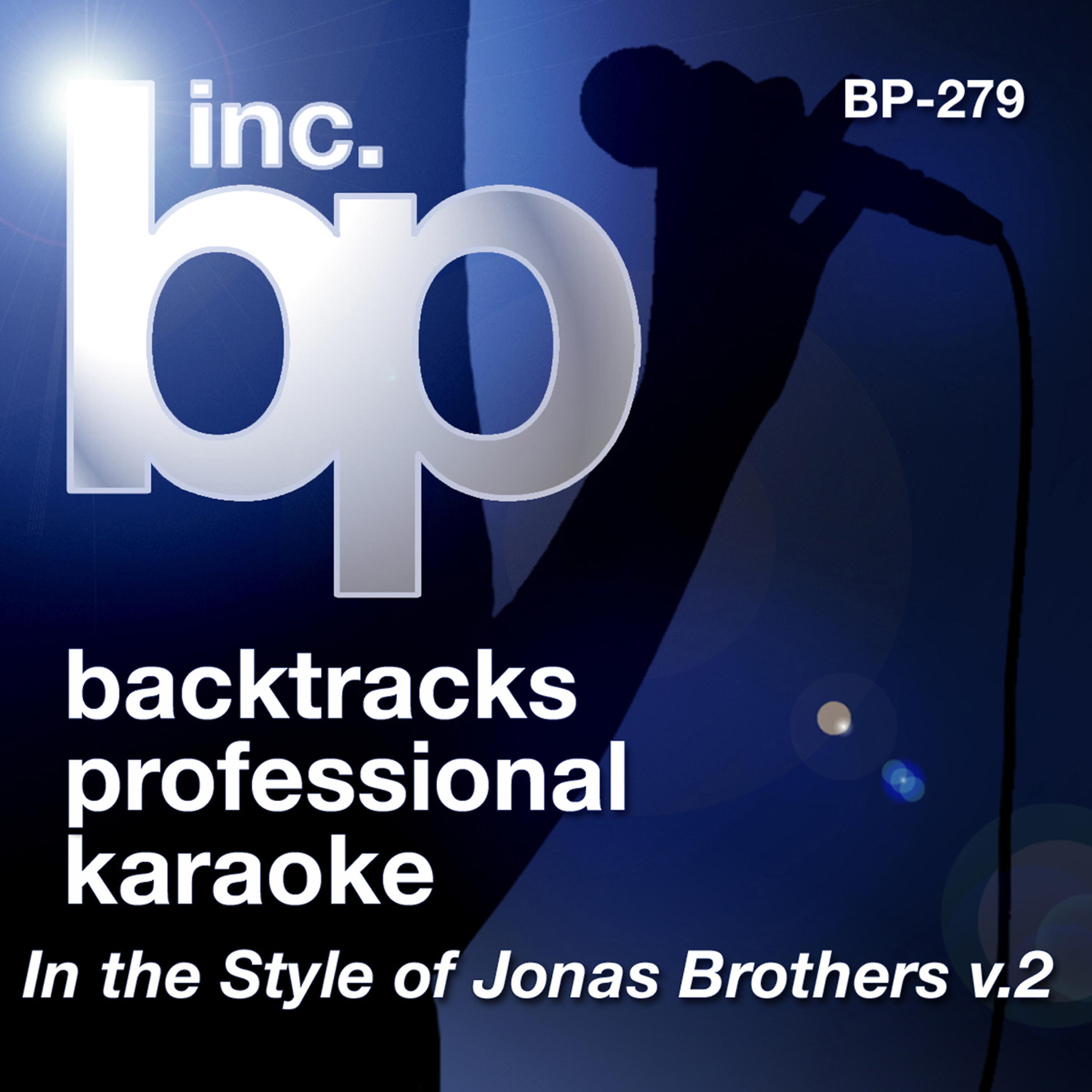 Постер альбома Karaoke In the Style of Jonas Brothers, Vol. 2